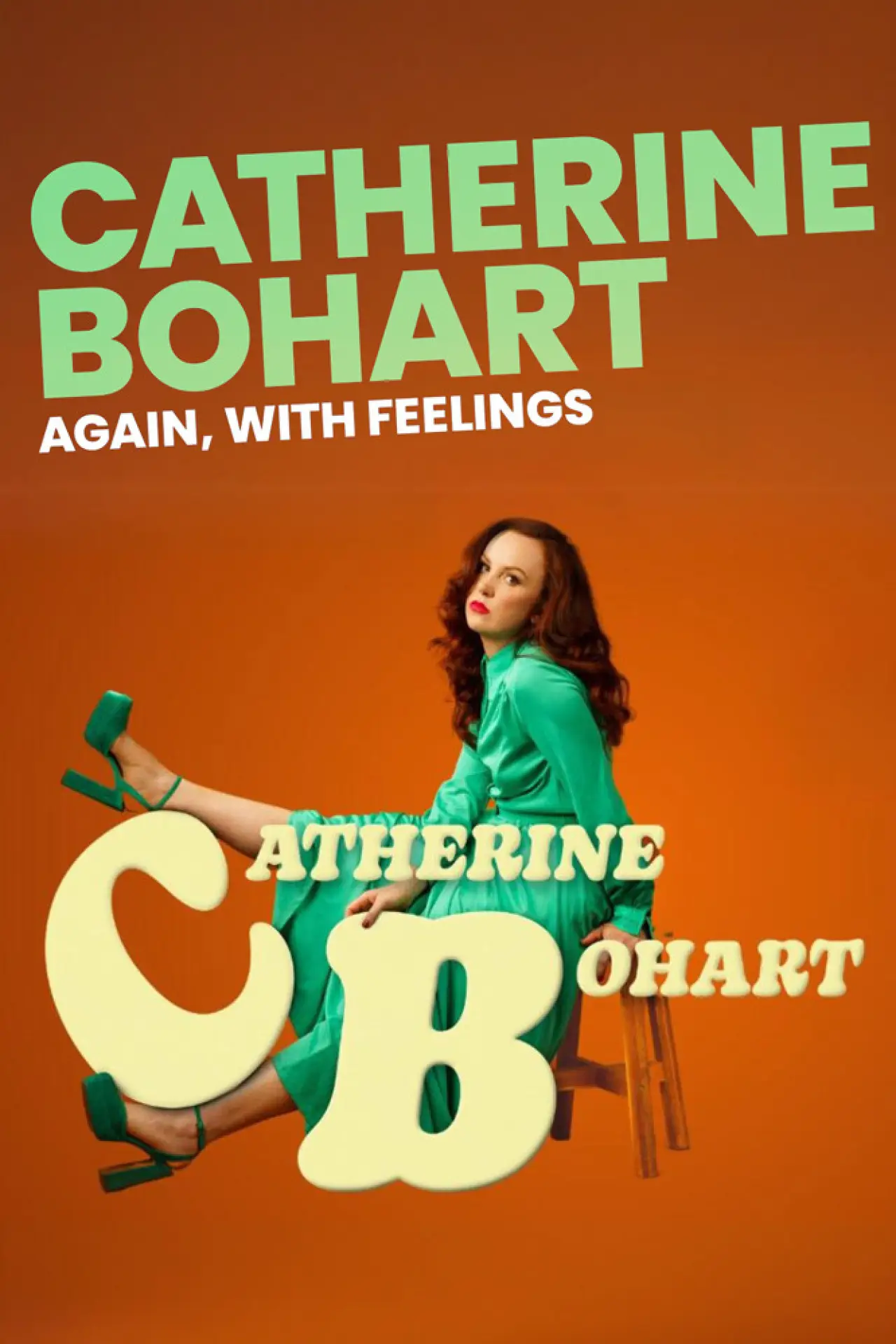 Movie poster "Catherine Bohart: Again, With Feelings"