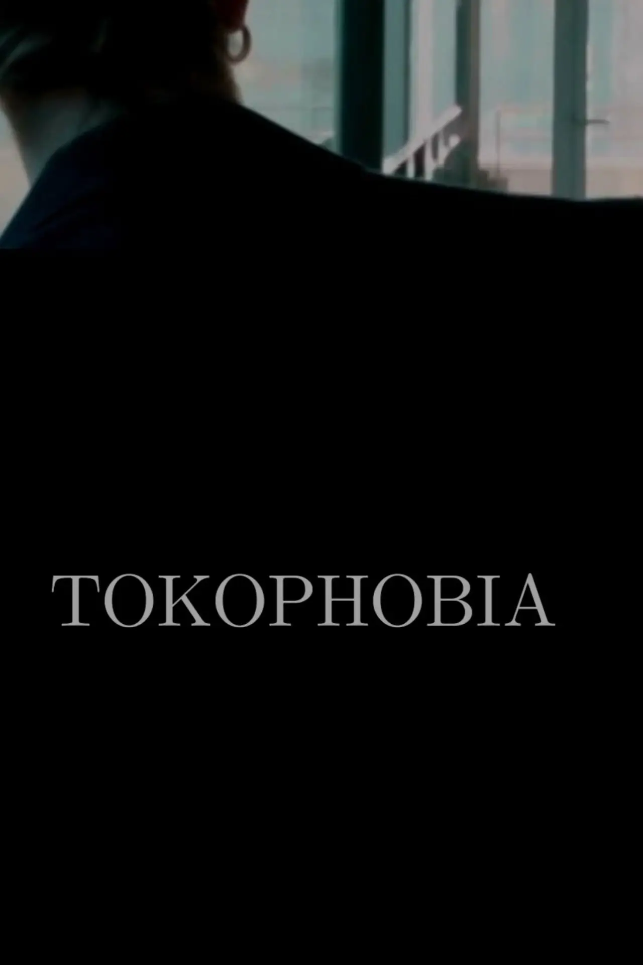 Movie poster "Tokophobia"