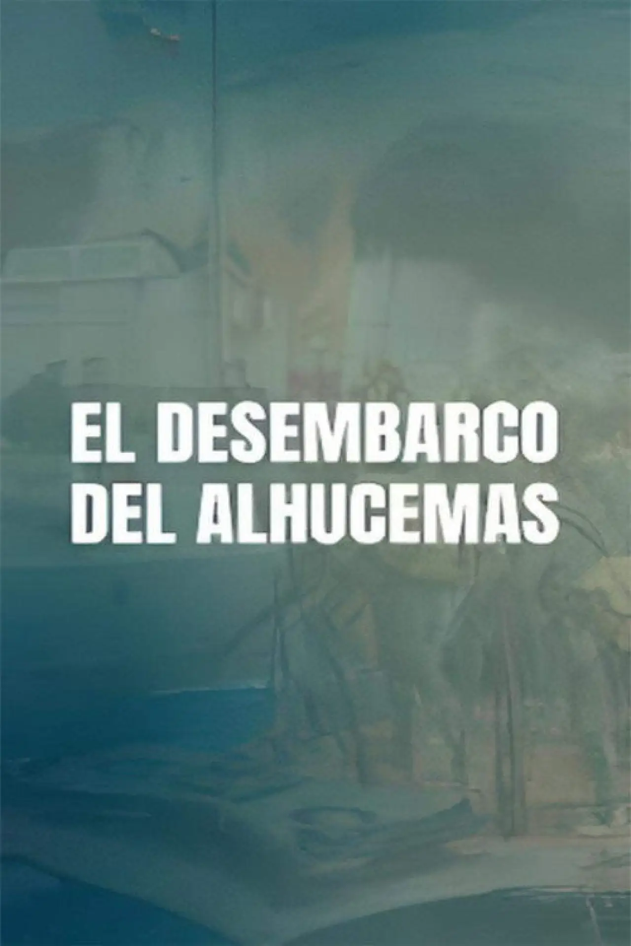 Movie poster "El desembarco de Alhucemas"