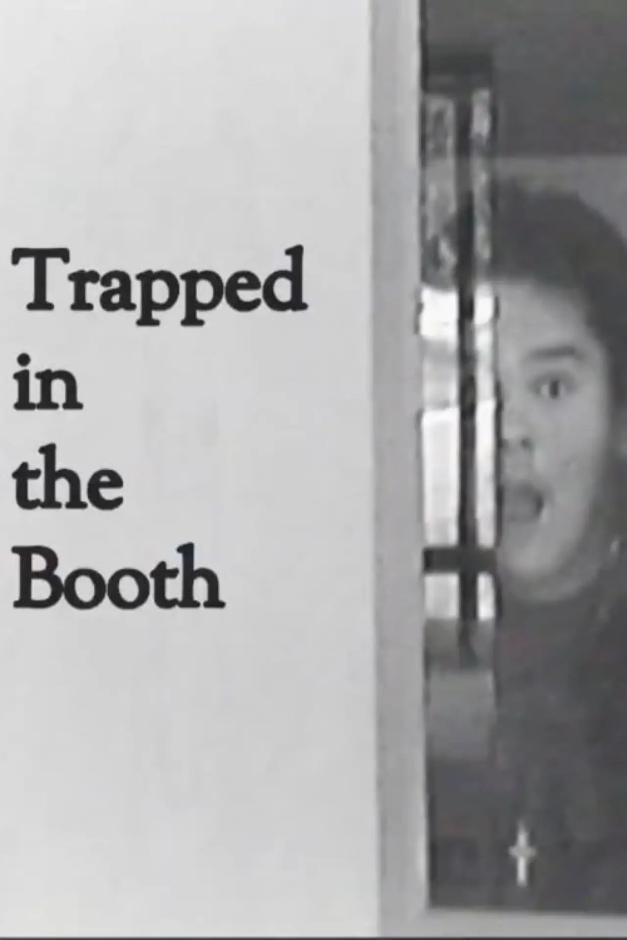 Movie poster "Trapped in the Booth"