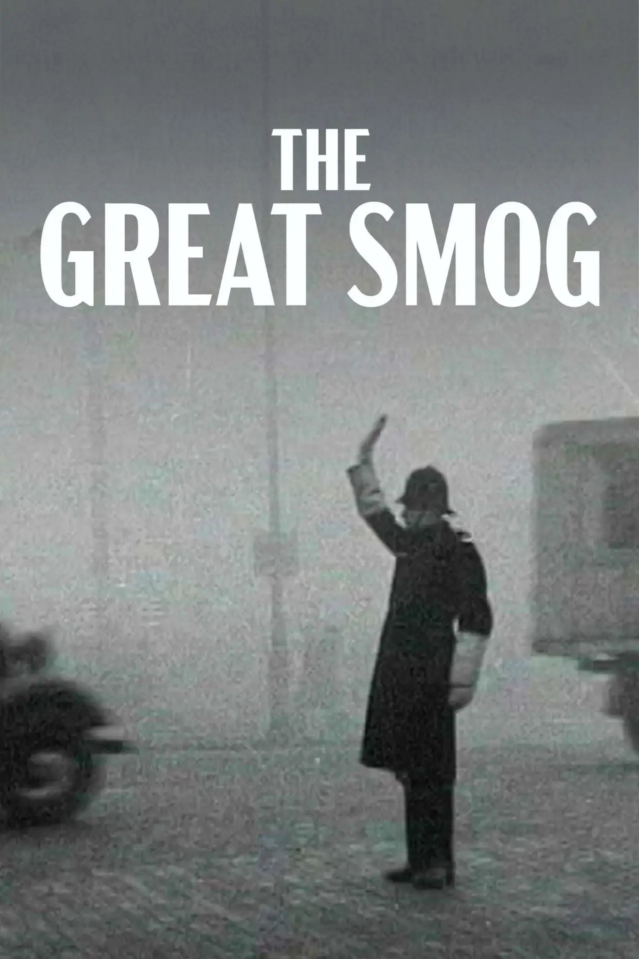 Movie poster "The Great Smog of London"