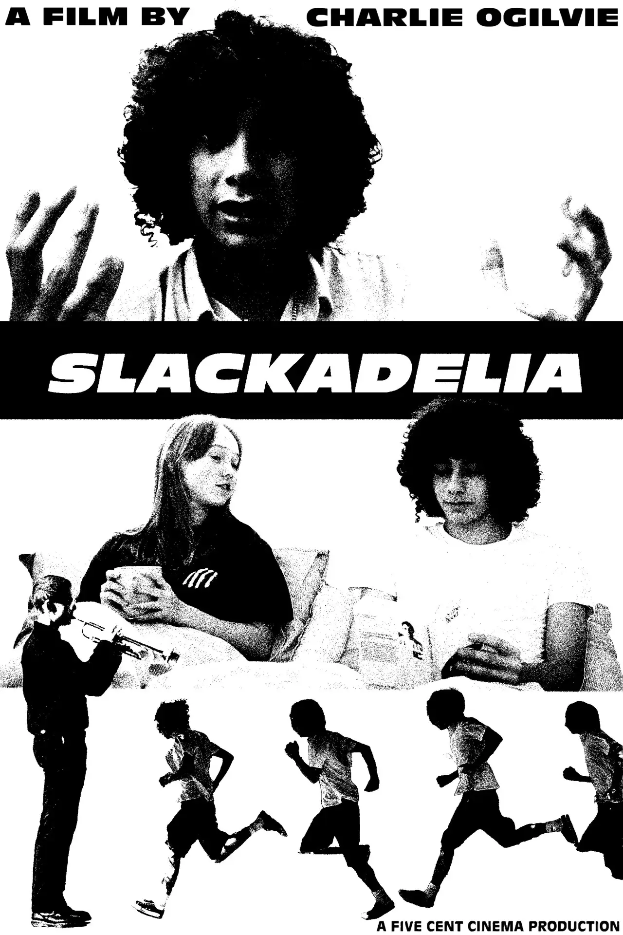 Movie poster "Slackadelia"