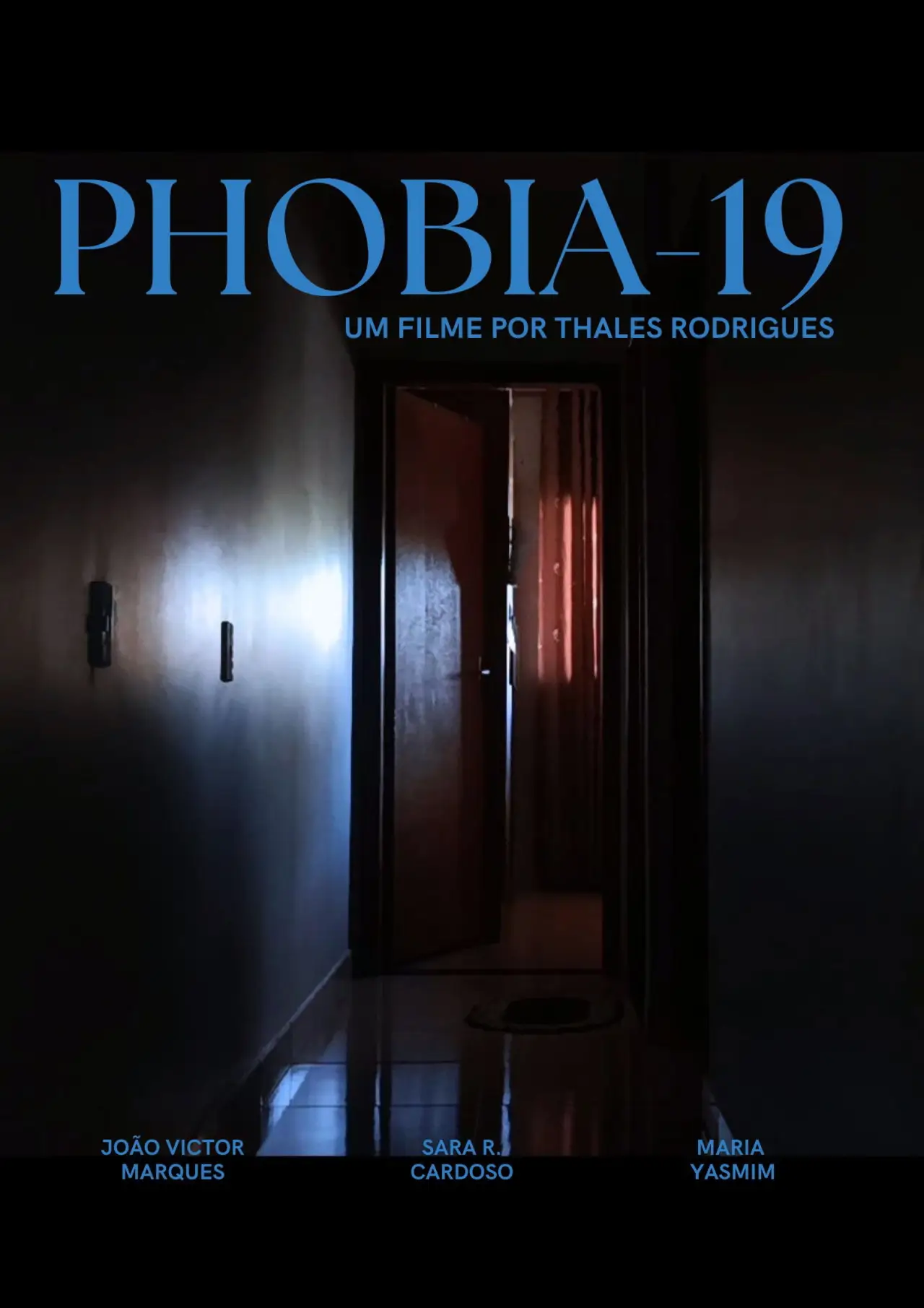 Movie poster "Phobia-19"