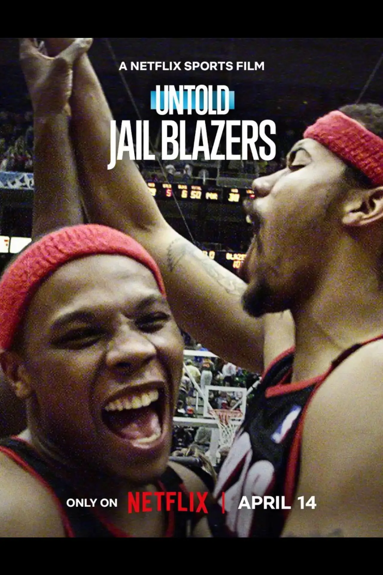 Movie poster "Untold: Jail Blazers"