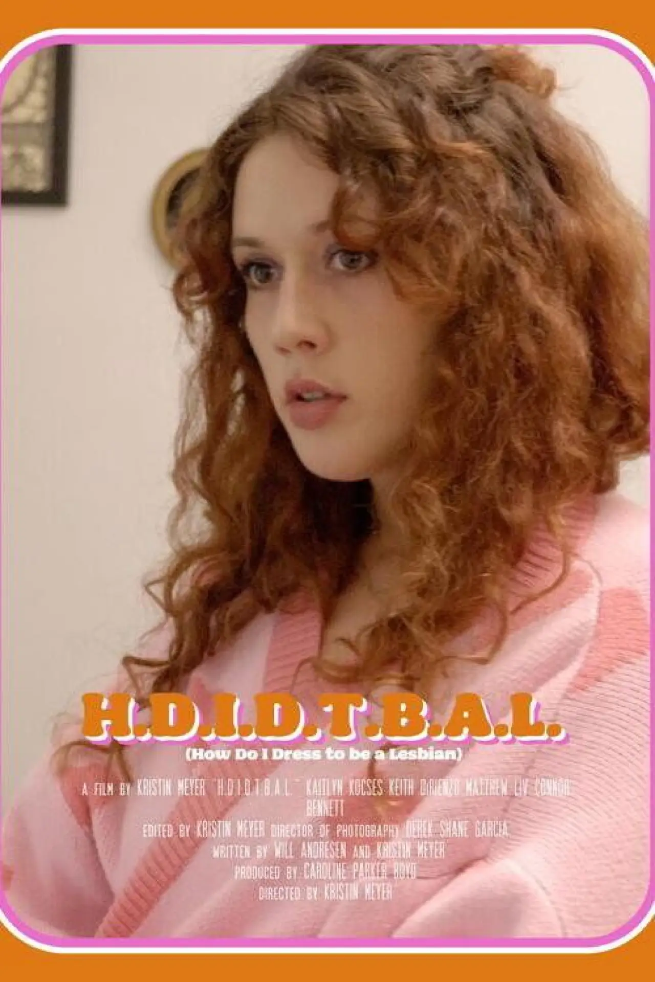 Movie poster "H.D.I.D.T.B.A.L."