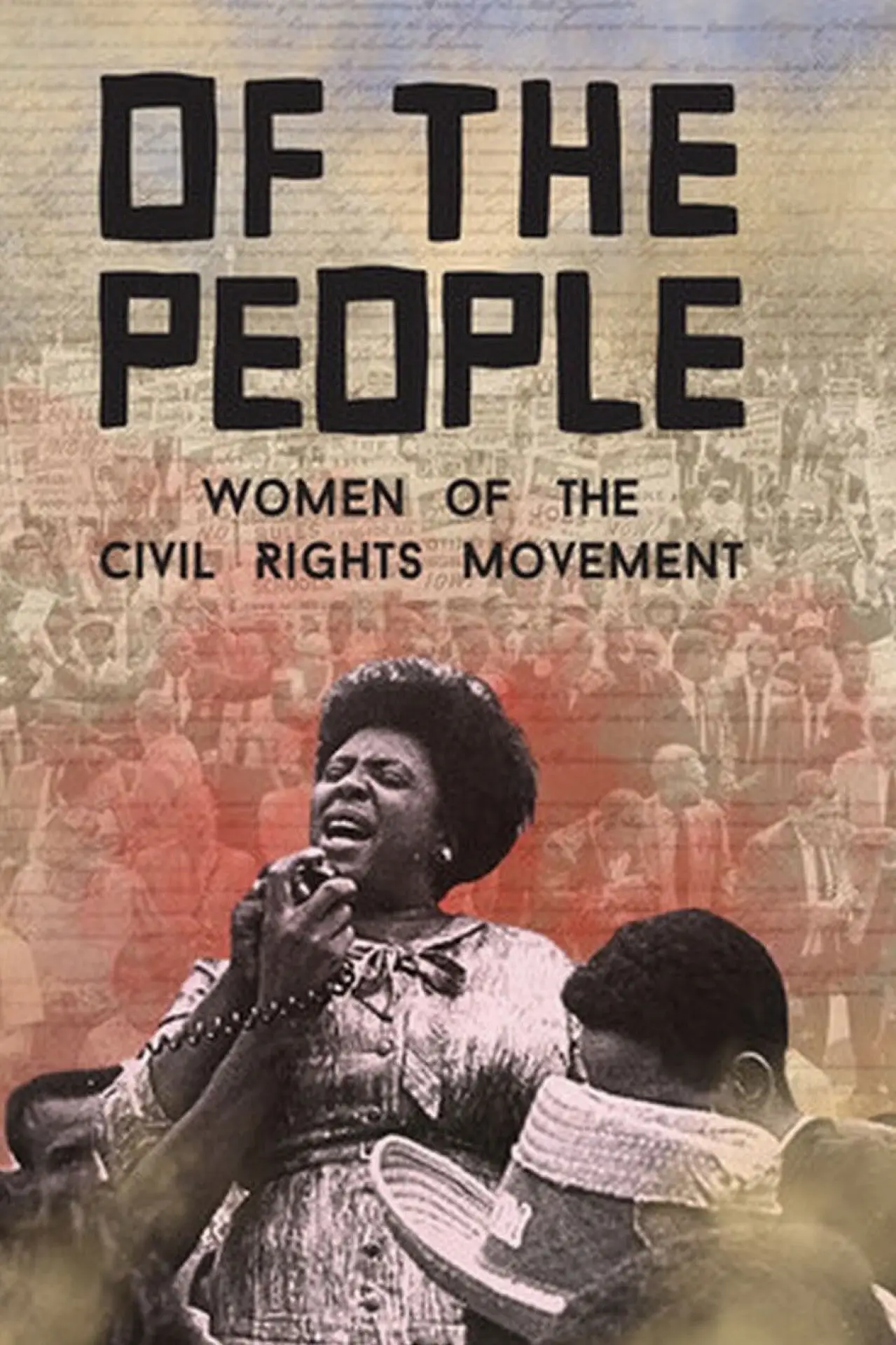 Movie poster "Of the People: The Women of the Civil Rights Movement"