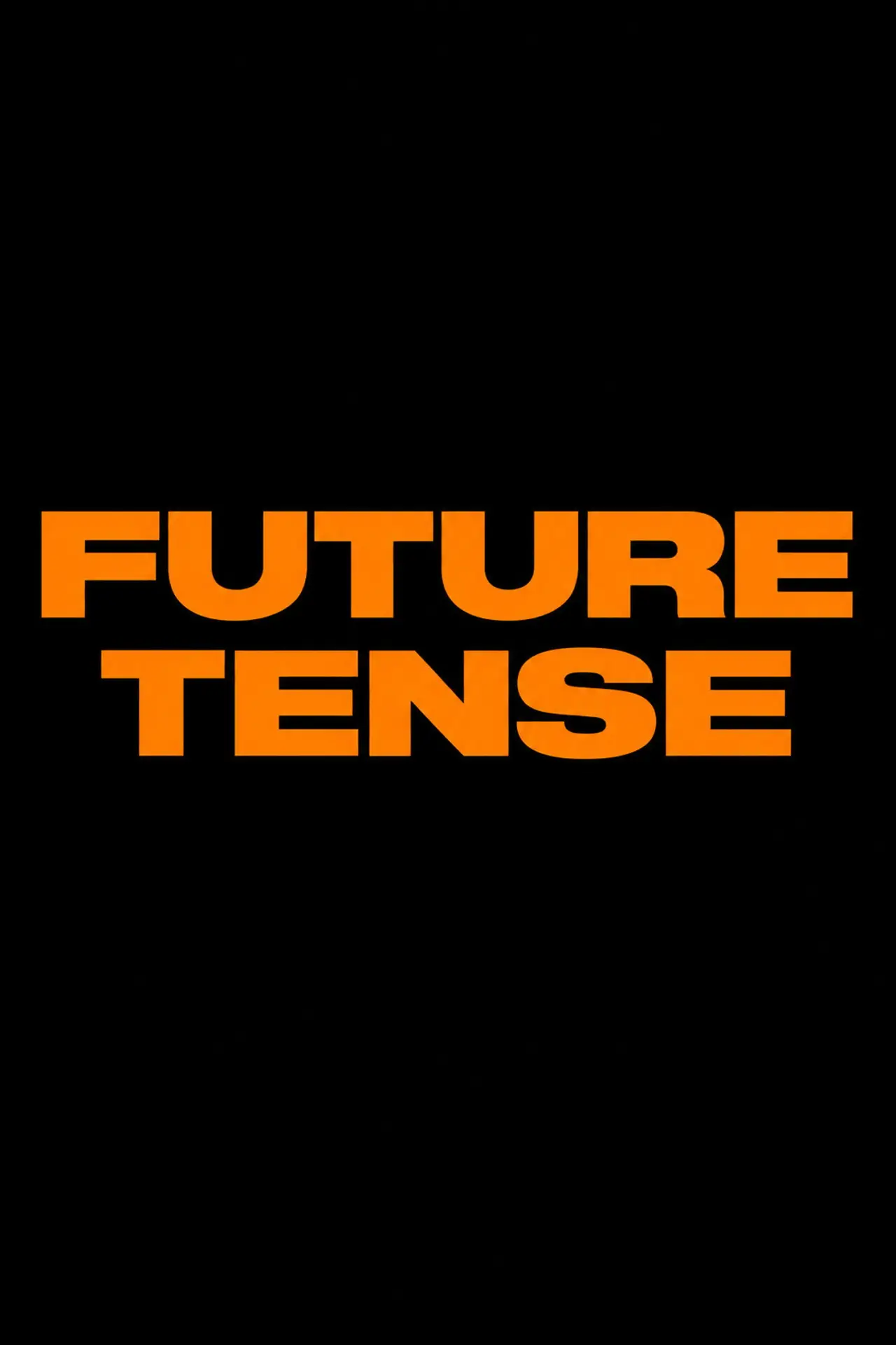 Movie poster "Future Tense"
