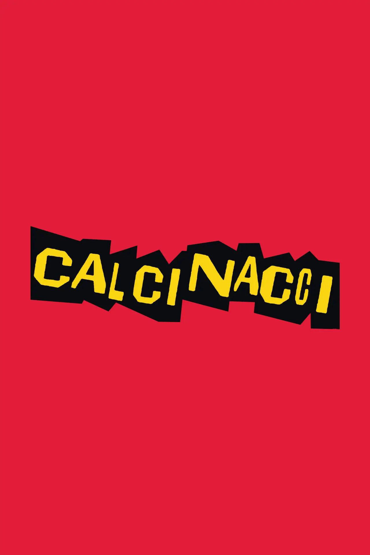 Movie poster "Calcinacci"
