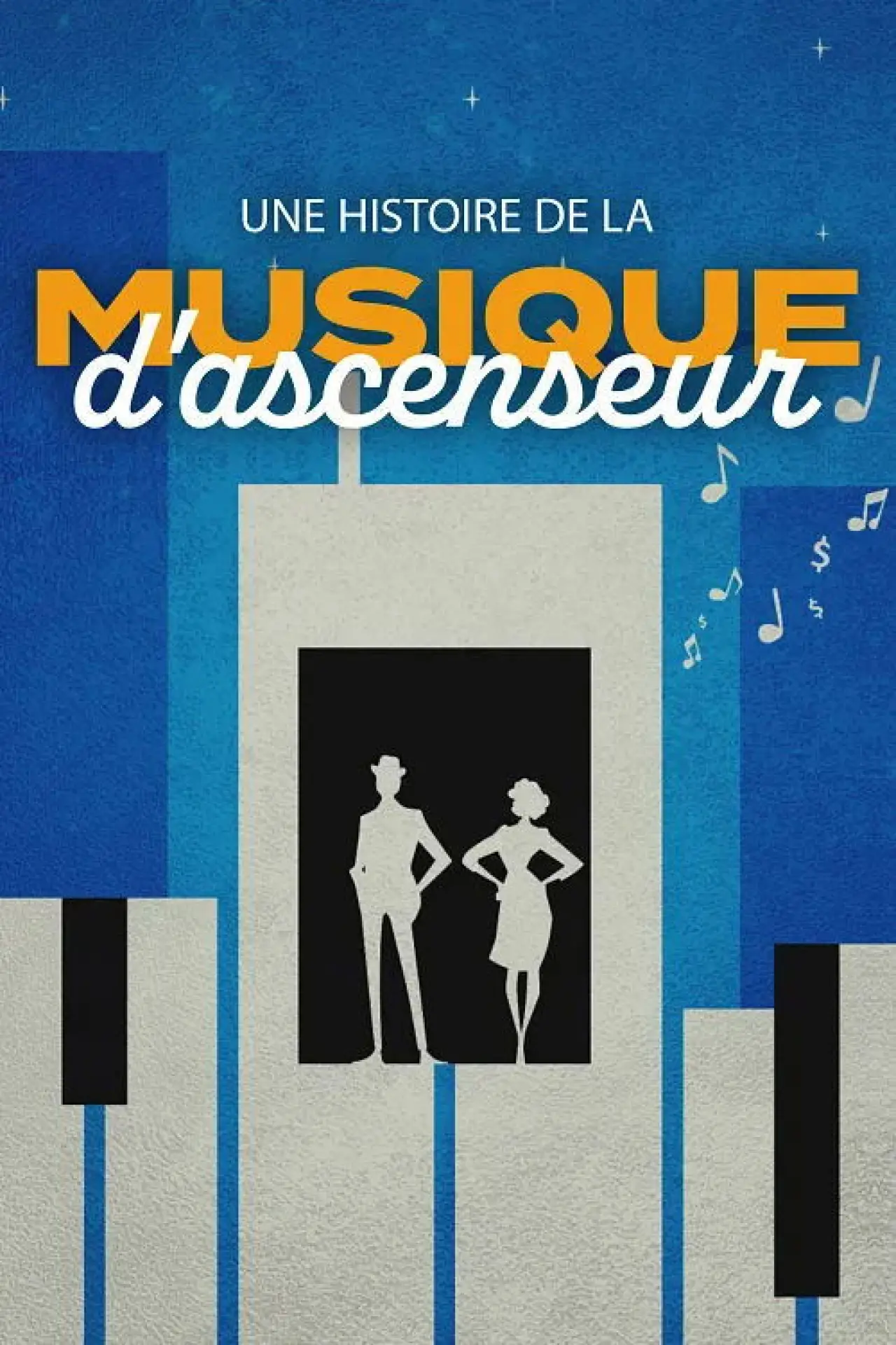 Movie poster "Une histoire de la musique d
