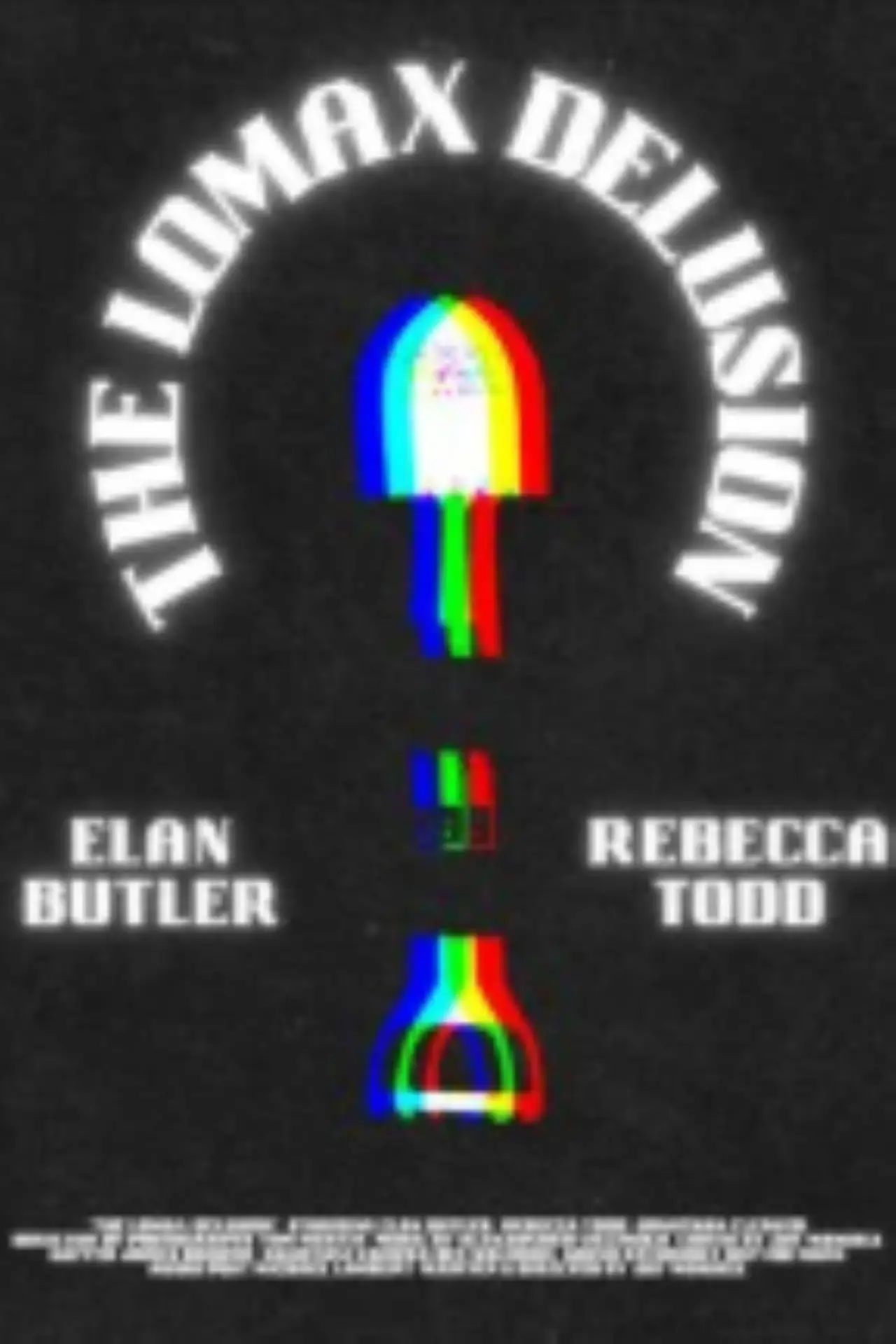 Movie poster "The Lomax Delusion"