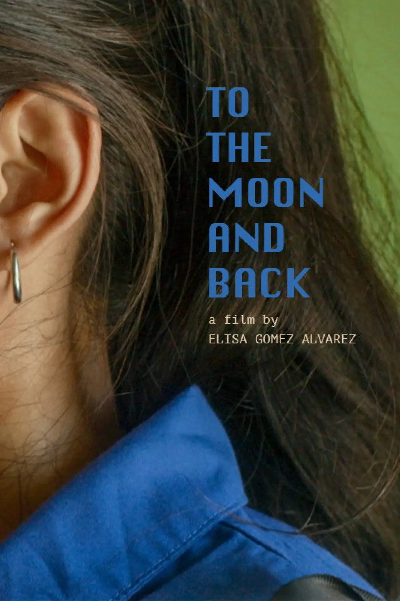 Movie poster "To the Moon and Back"