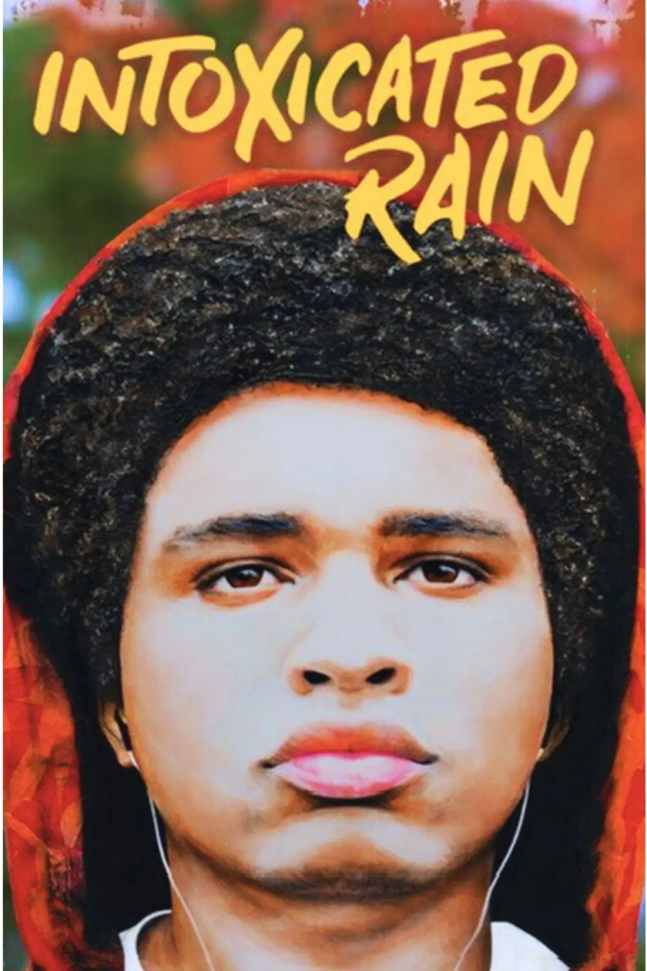 Movie poster "Intoxicated Rain"