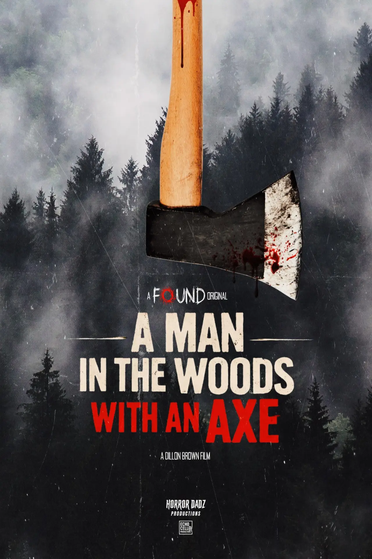 Movie poster "A Man in the Woods with an Axe"