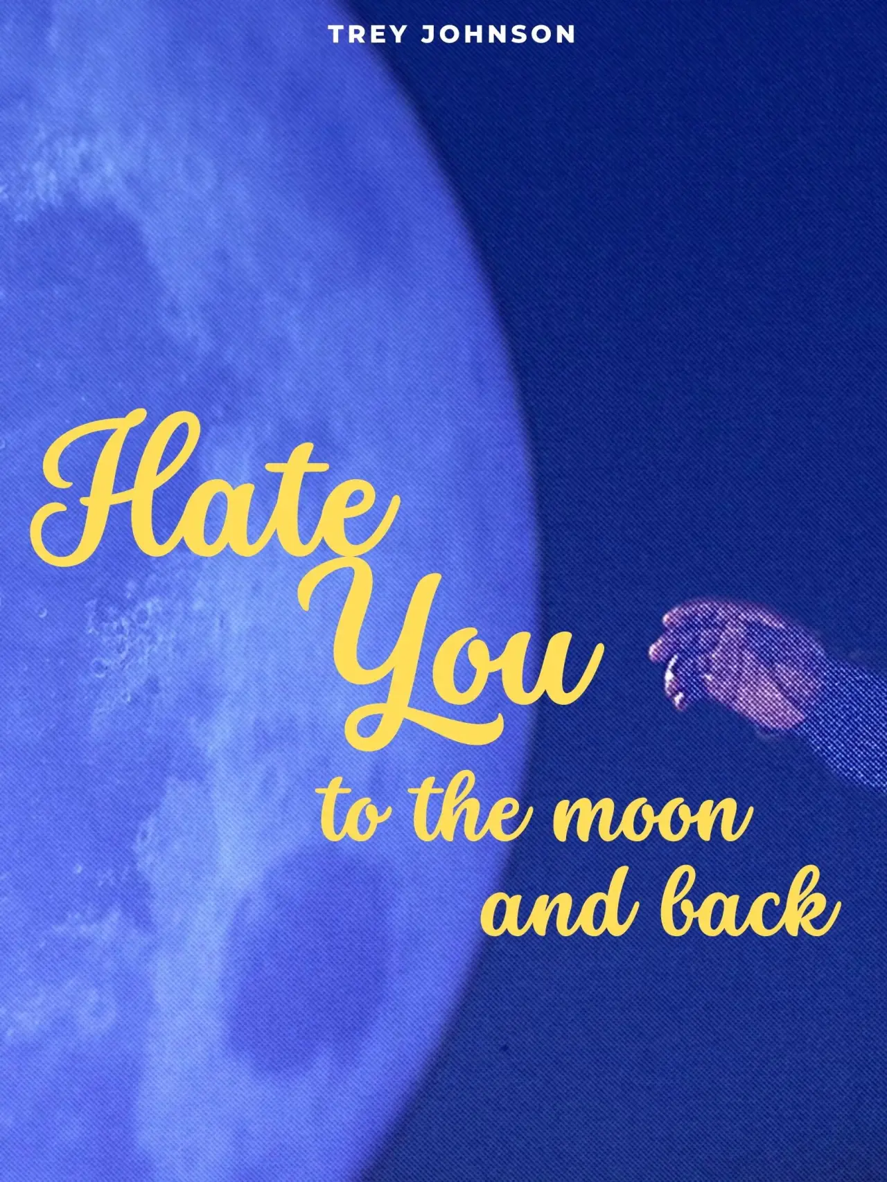 Movie poster "Hate You to the Moon and Back"