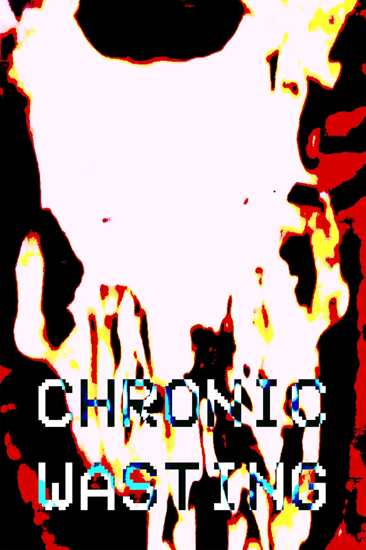 Movie poster "Chronic Wasting"