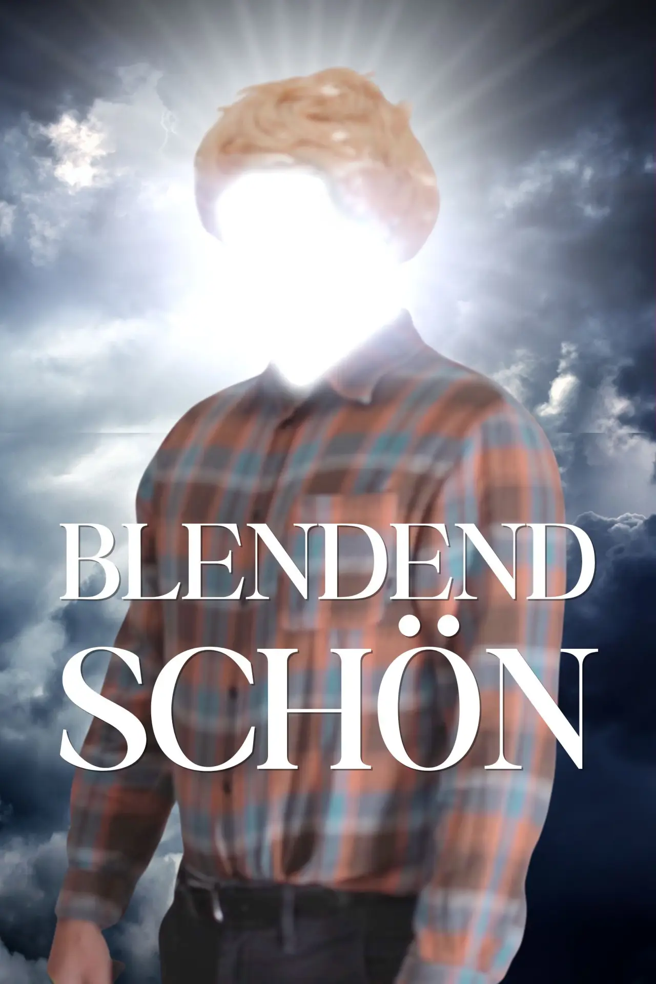 Movie poster "Blendend Schön"