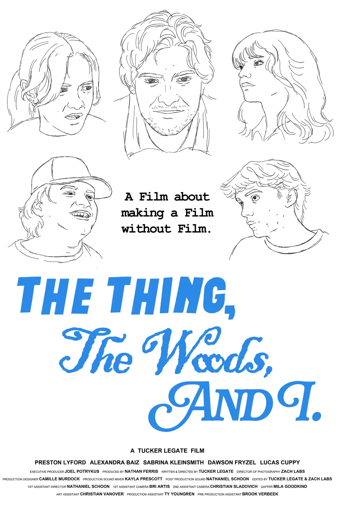 Movie poster "The Thing, The Woods, And I"
