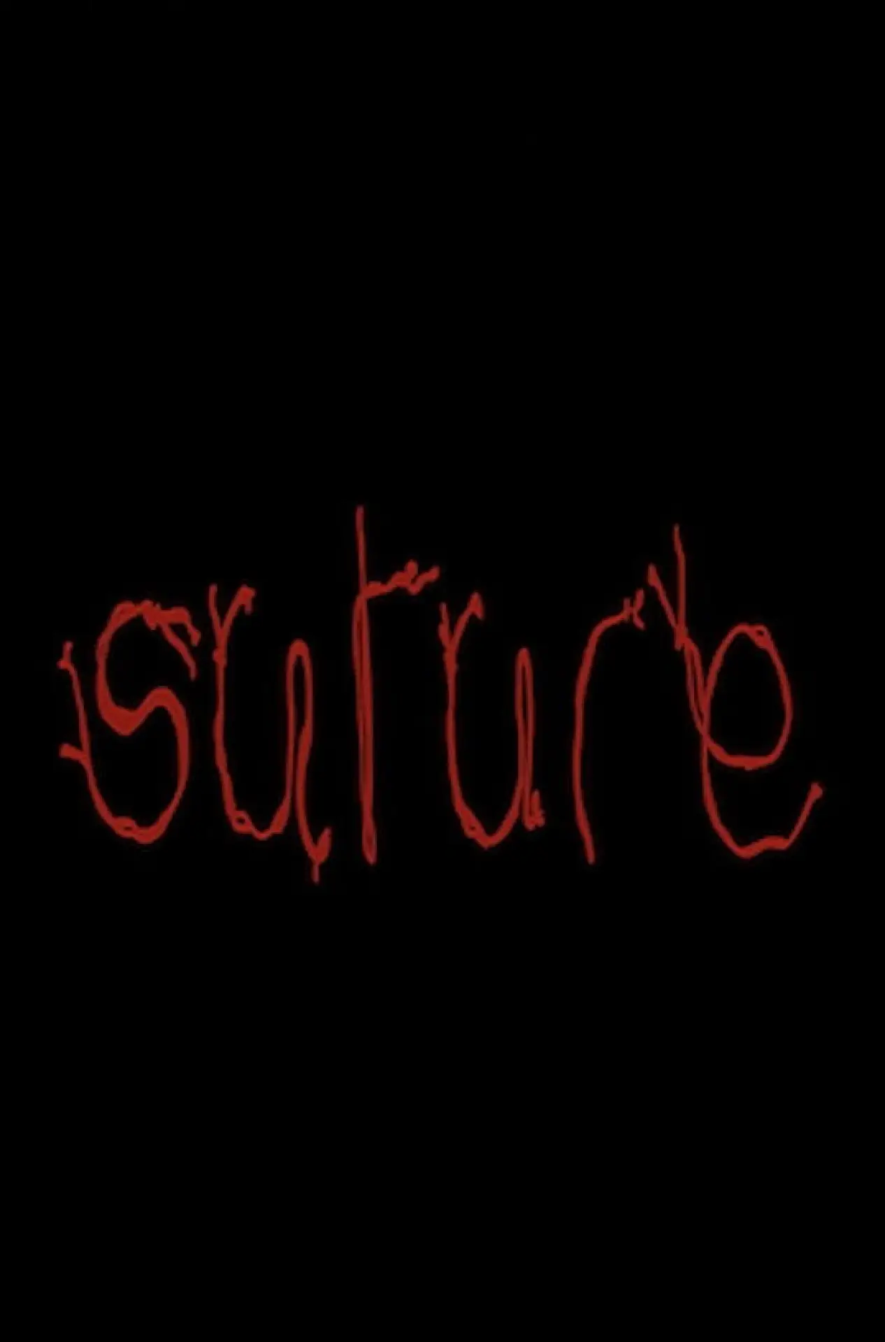 Movie poster "Suture"