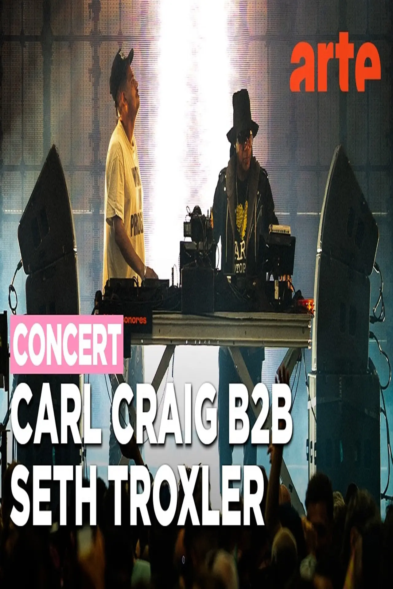 Movie poster "Carl Craig B2B Seth Troxler @ Nuits Sonores 2026"