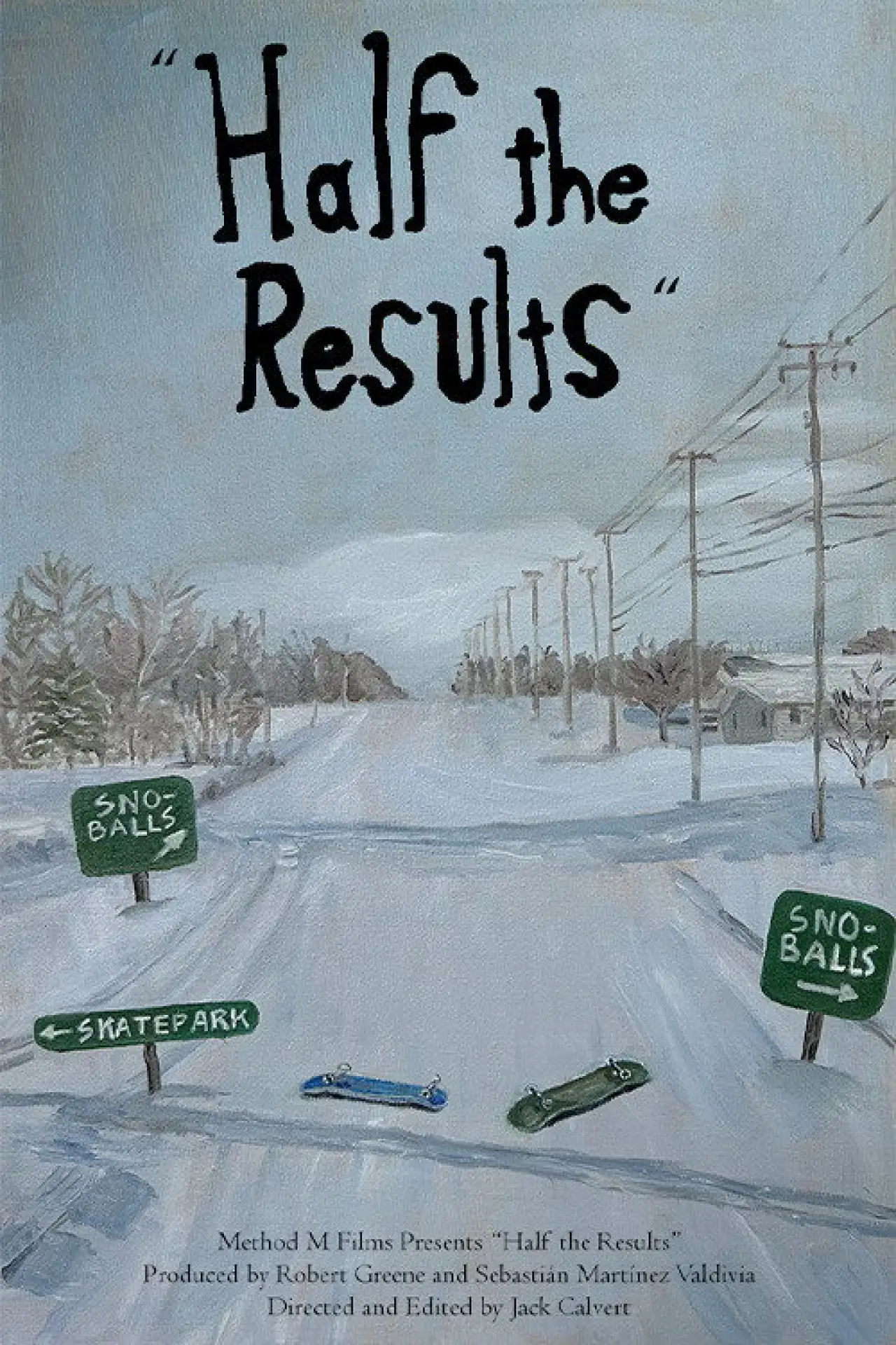 Movie poster "Half the Results"