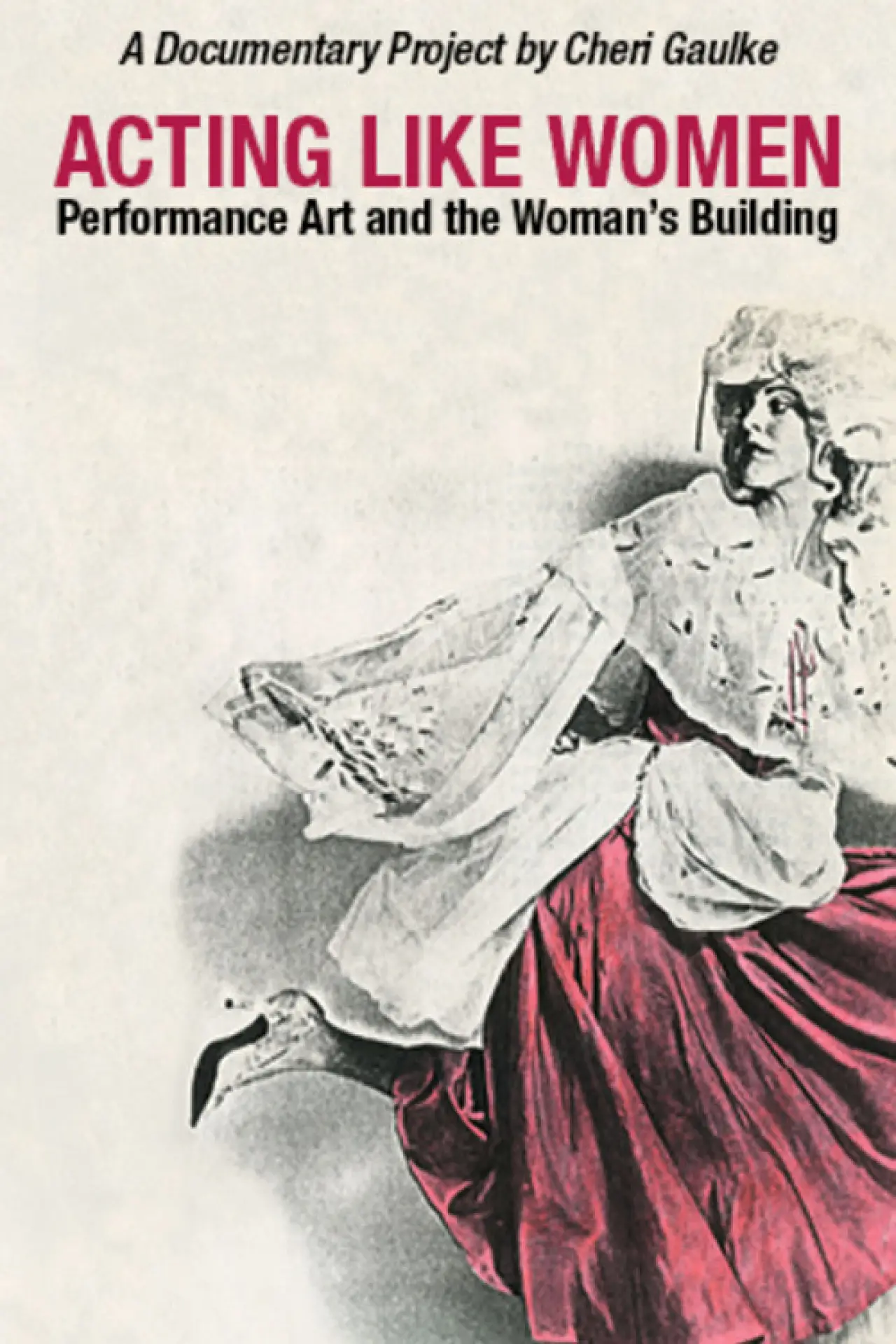 Movie poster "Acting Like Women"