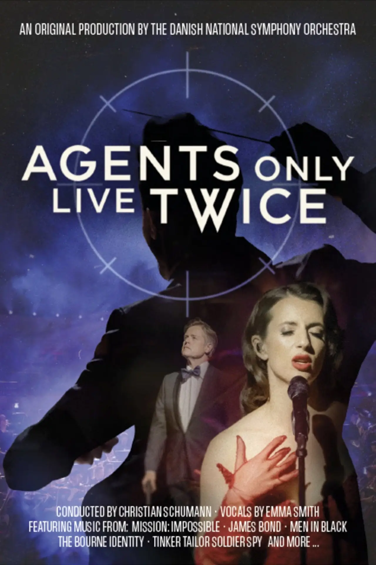 Movie poster "Agents only live twice - Danish National Symphony Orchestra"