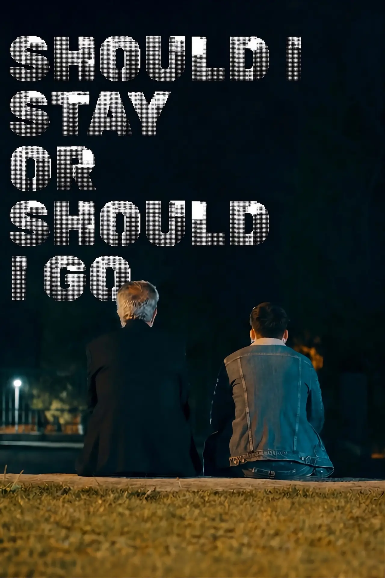 Movie poster "Should I Stay Or Should I Go"