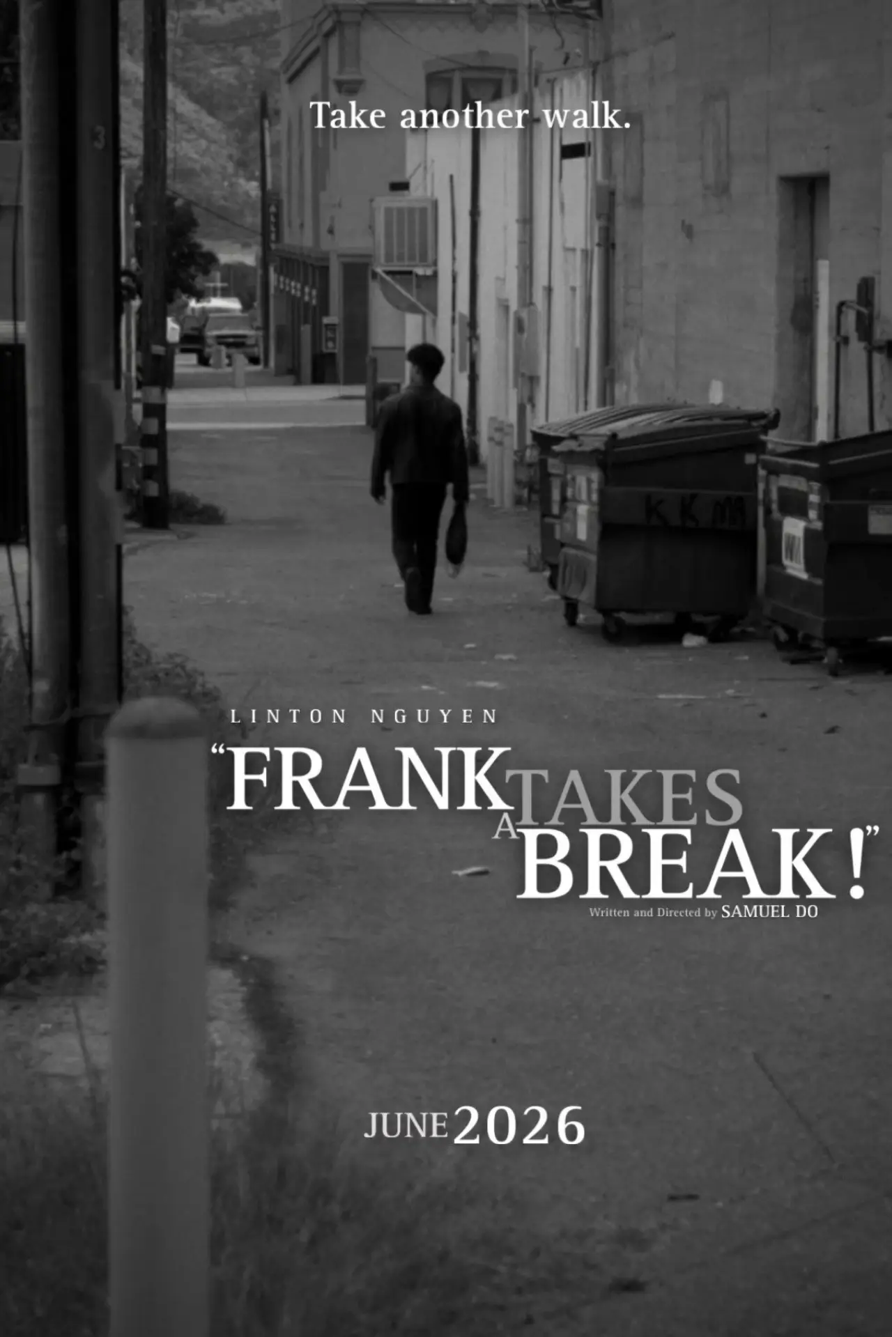 Movie poster "Frank Takes a Break!"