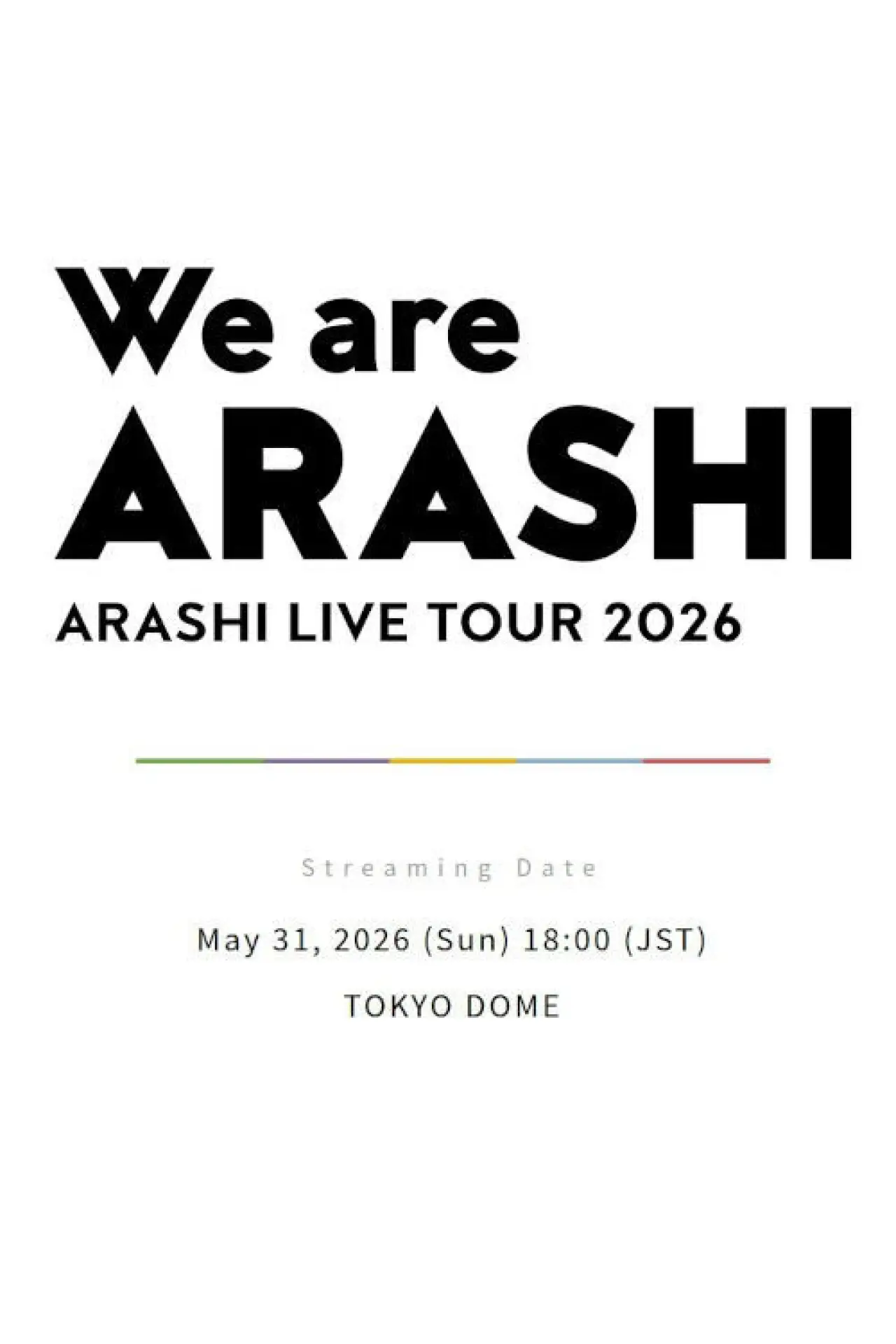 Movie poster "ARASHI LIVE TOUR 2026 「We are ARASHI」"