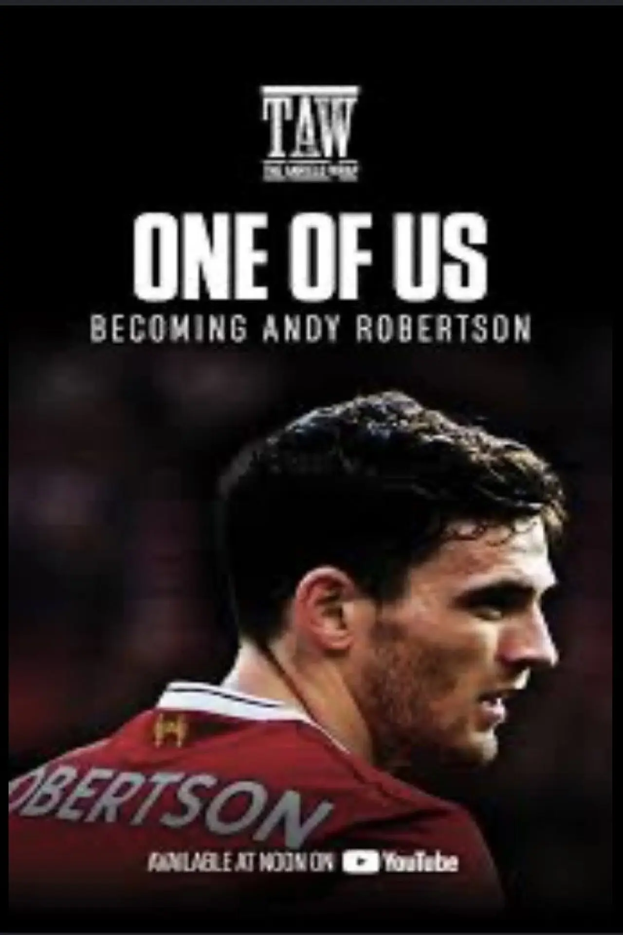 Movie poster "One Of Us - Becoming Andy Robertson"