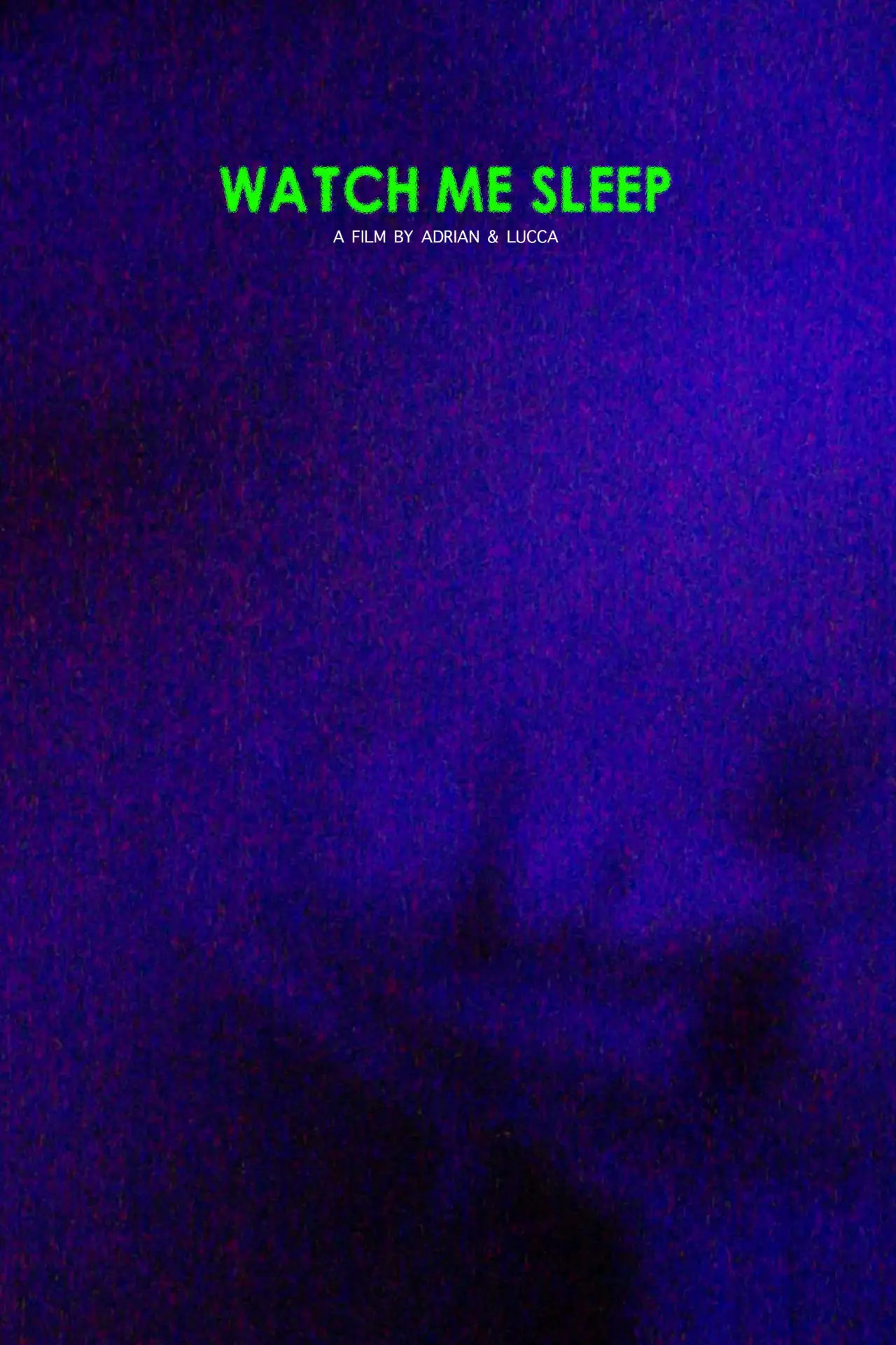 Movie poster "Watch Me Sleep"