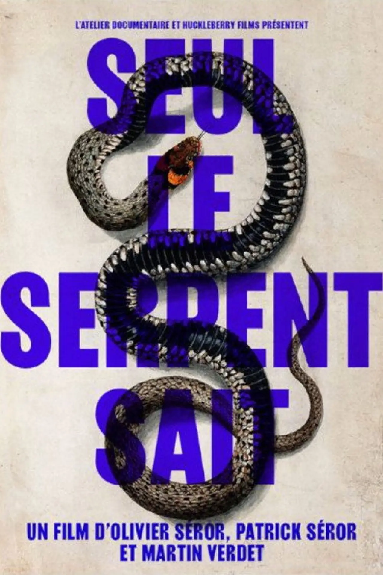 Movie poster "Only the Serpent Knows"