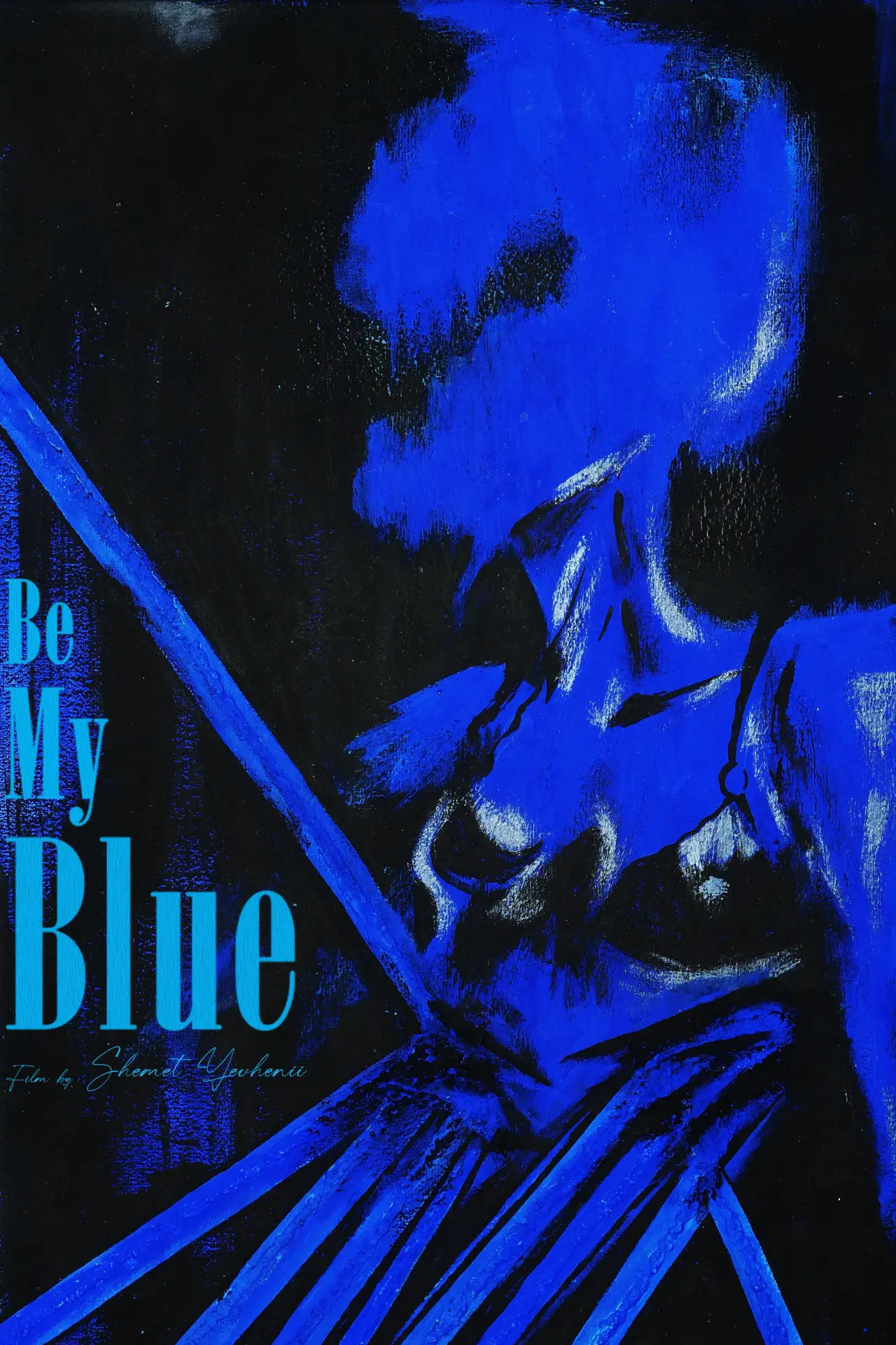 Movie poster "Be My Blue"