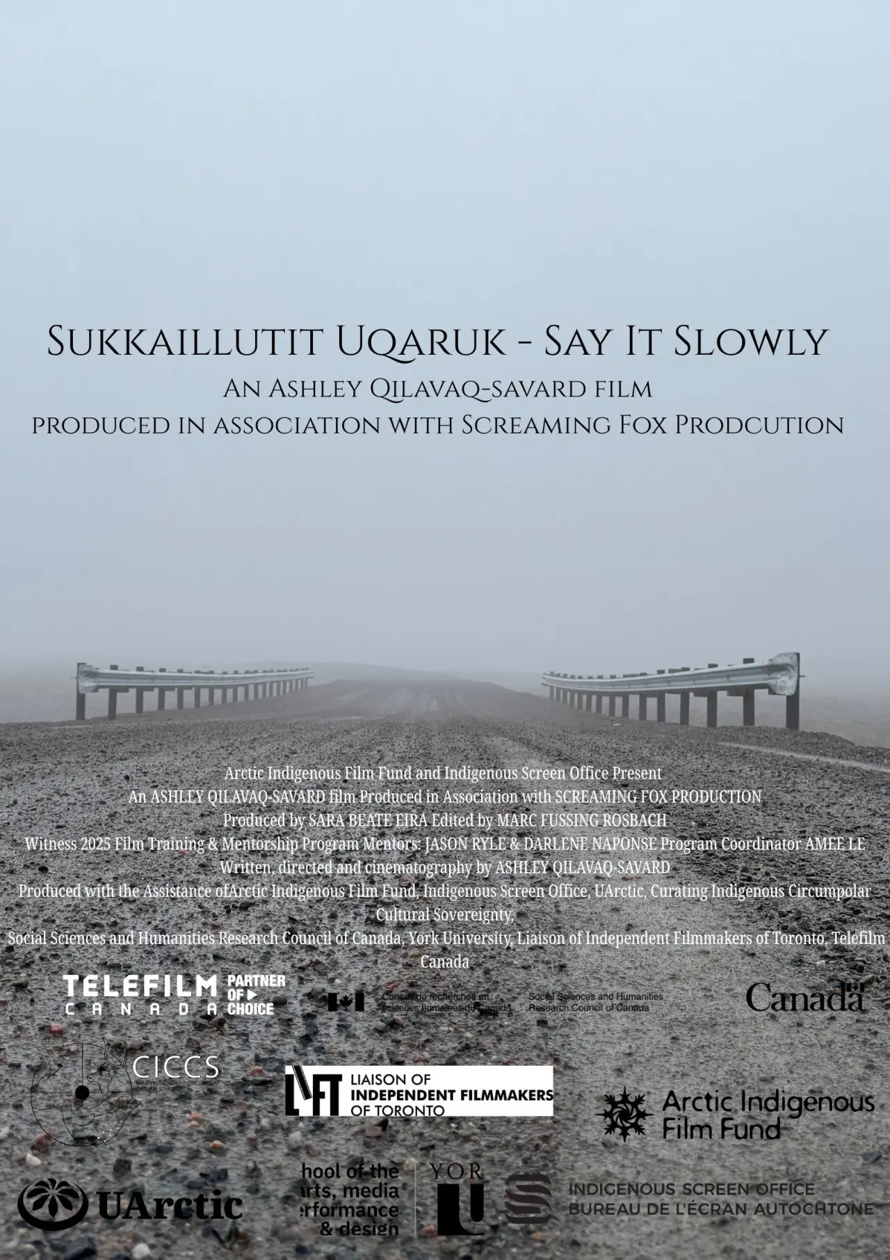 Movie poster "Sukkaillutit Uqaruk (Say It Slowly)"