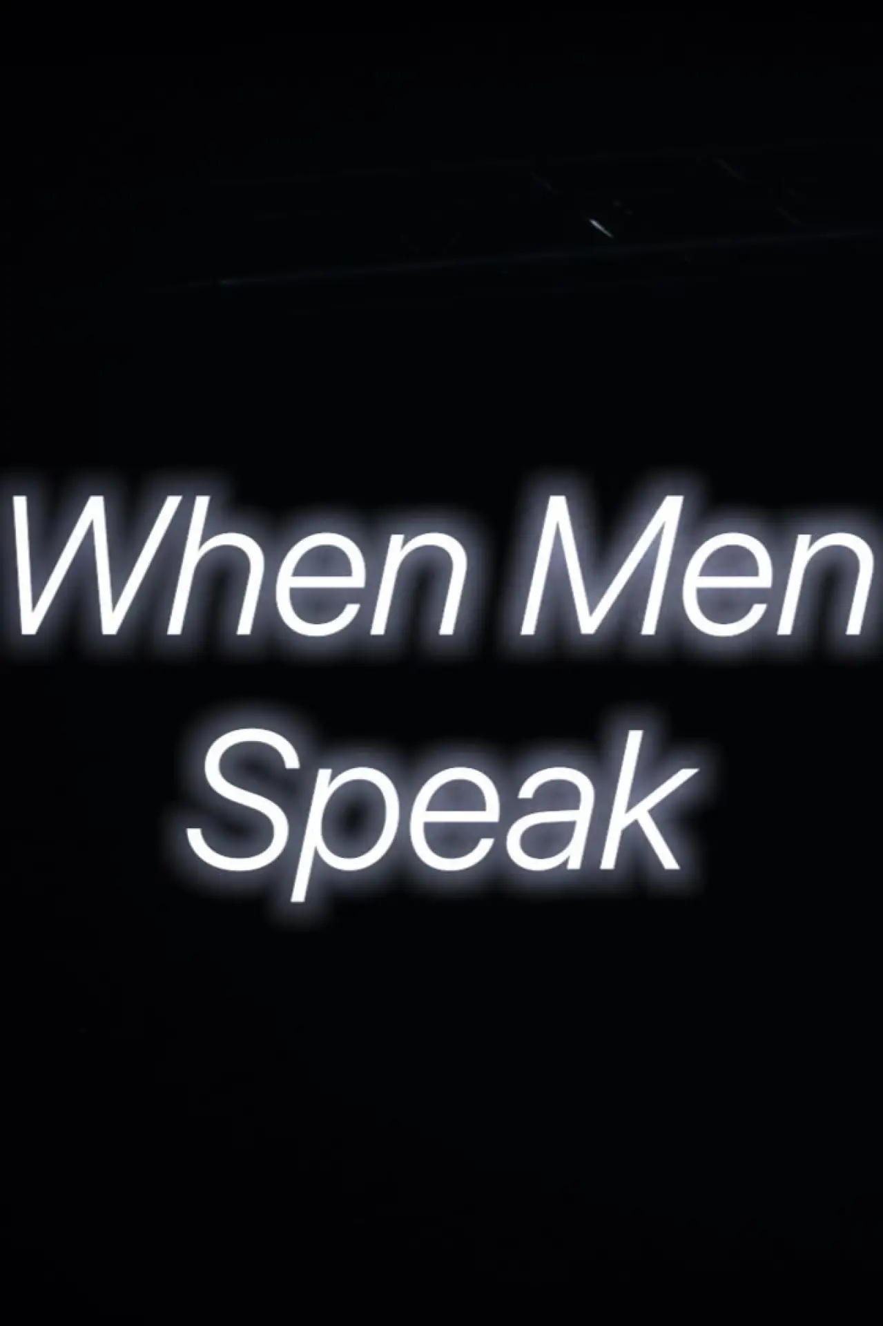 Movie poster "When Men Speak"
