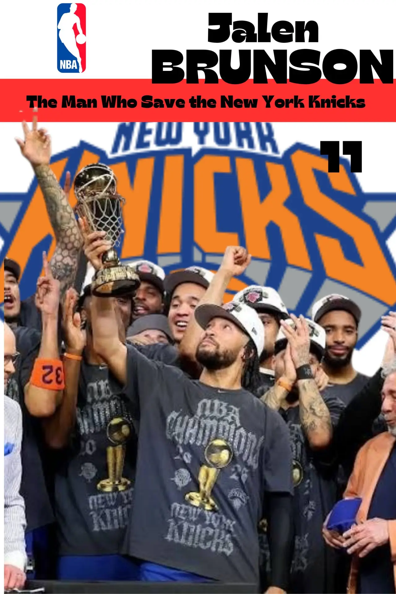 Movie poster "Jalen Brunson: The Man Who Saved the New York Knicks"