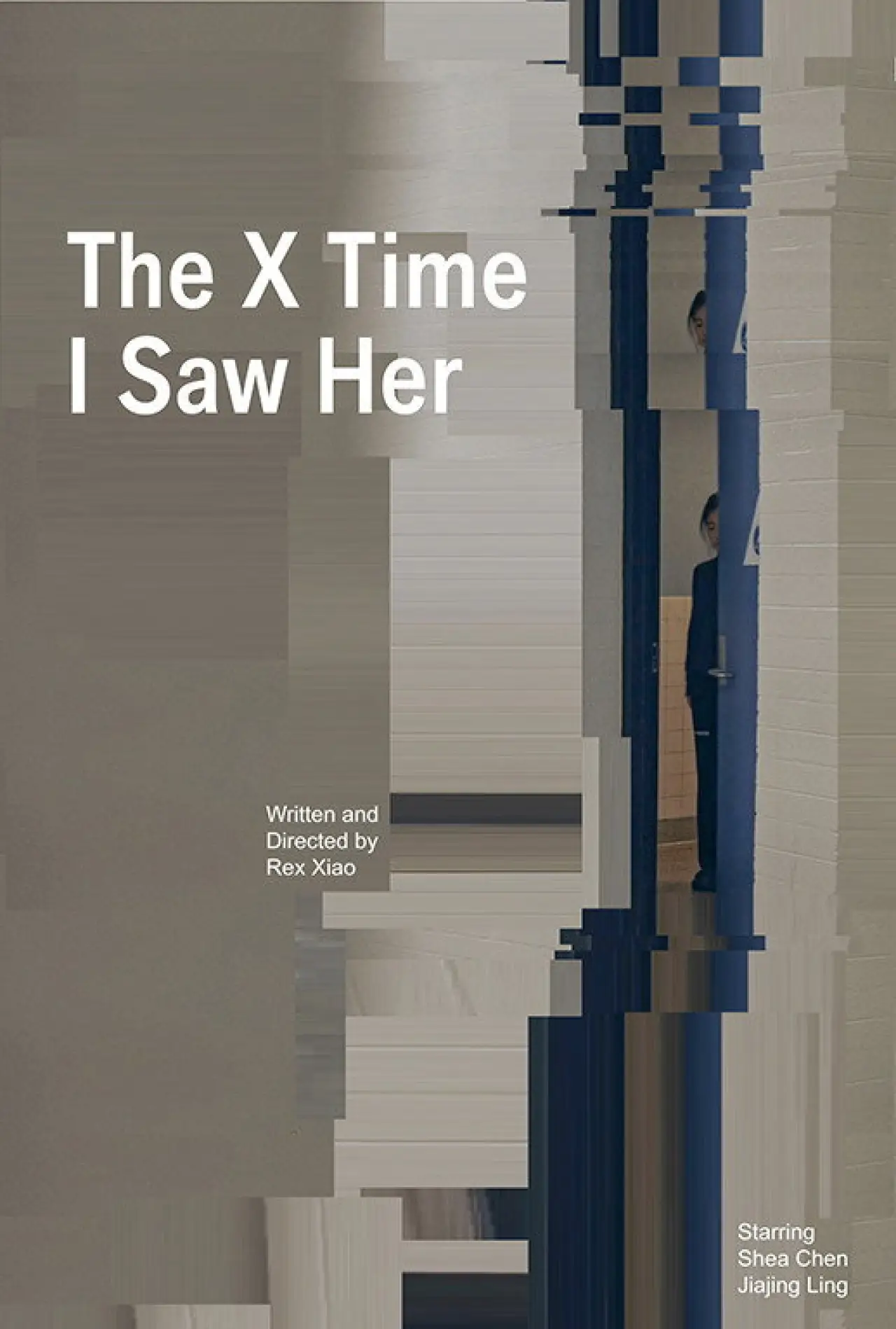 Movie poster "The X Time I Saw Her"