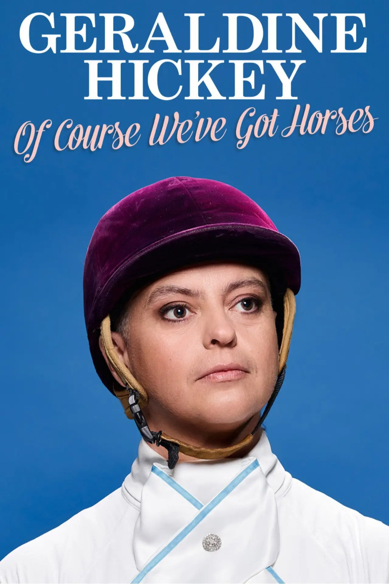 Movie poster "Geraldine Hickey: Of Course We