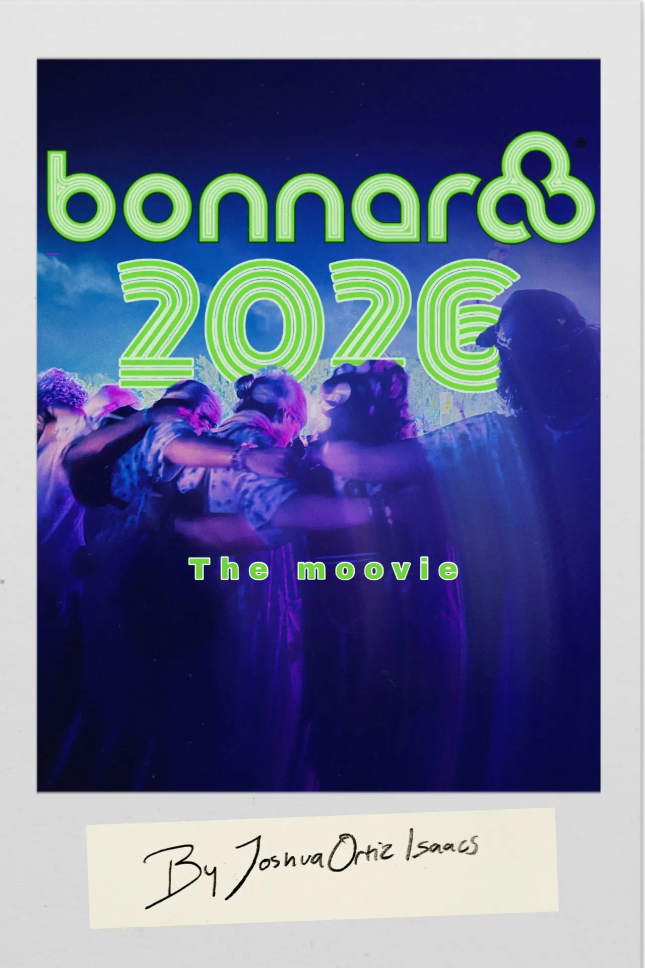 Movie poster "Bonnaroo 2026: The Moovie"