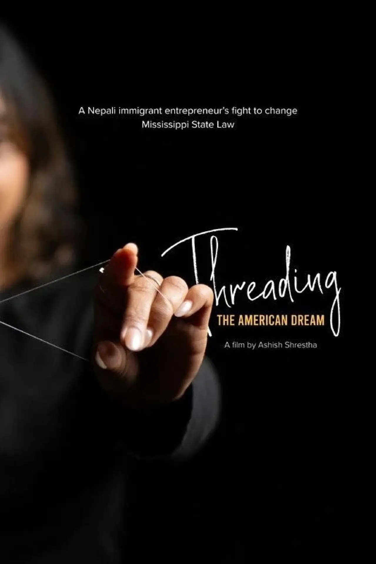 Movie poster "Threading The American Dream"