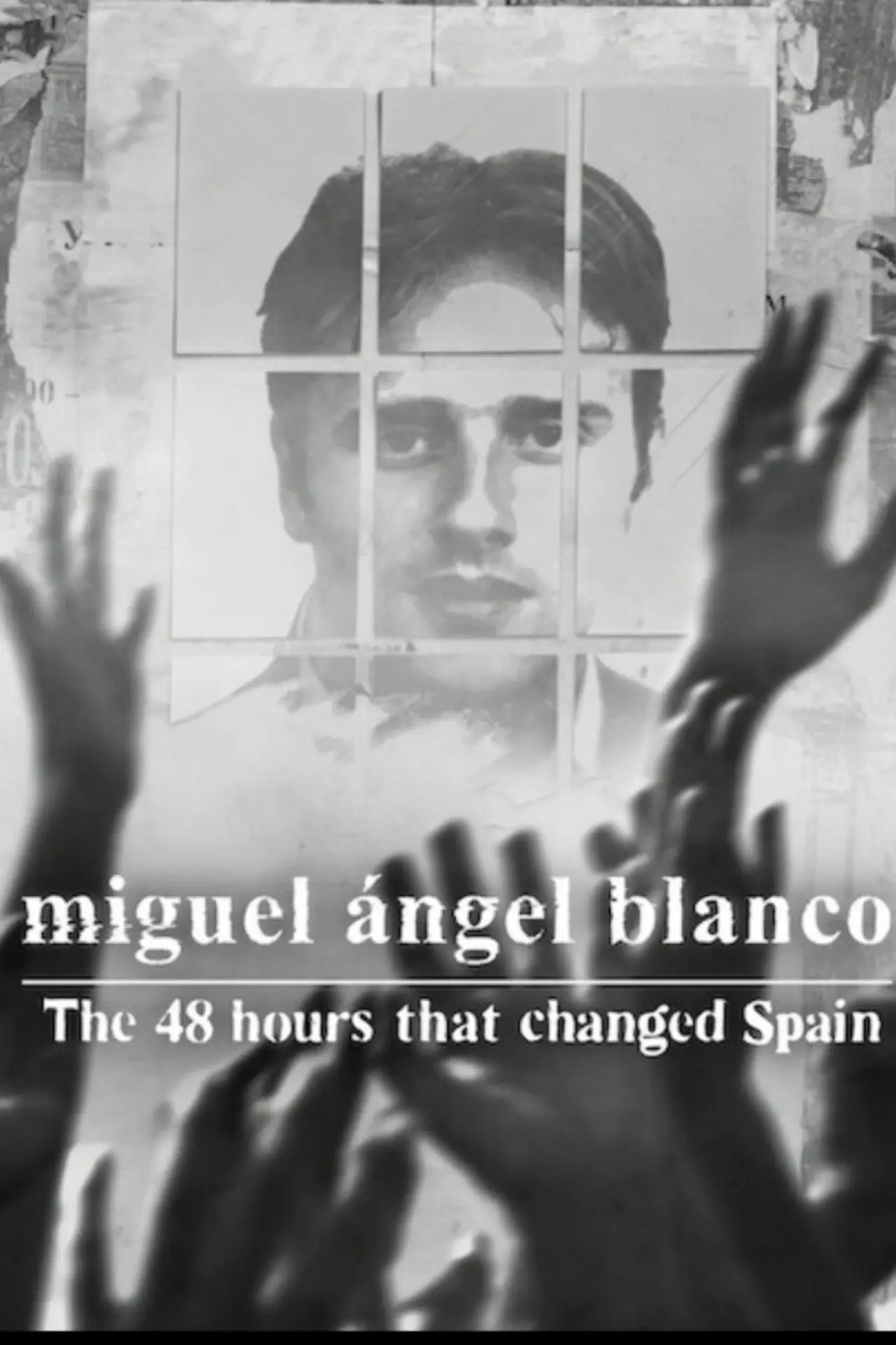 Movie poster "Miguel Ángel Blanco: Las 48 horas que lo cambiaron todo"