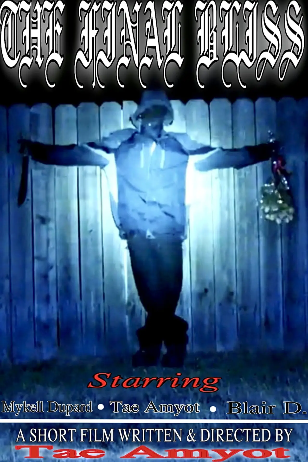 Movie poster "The Final Bliss"