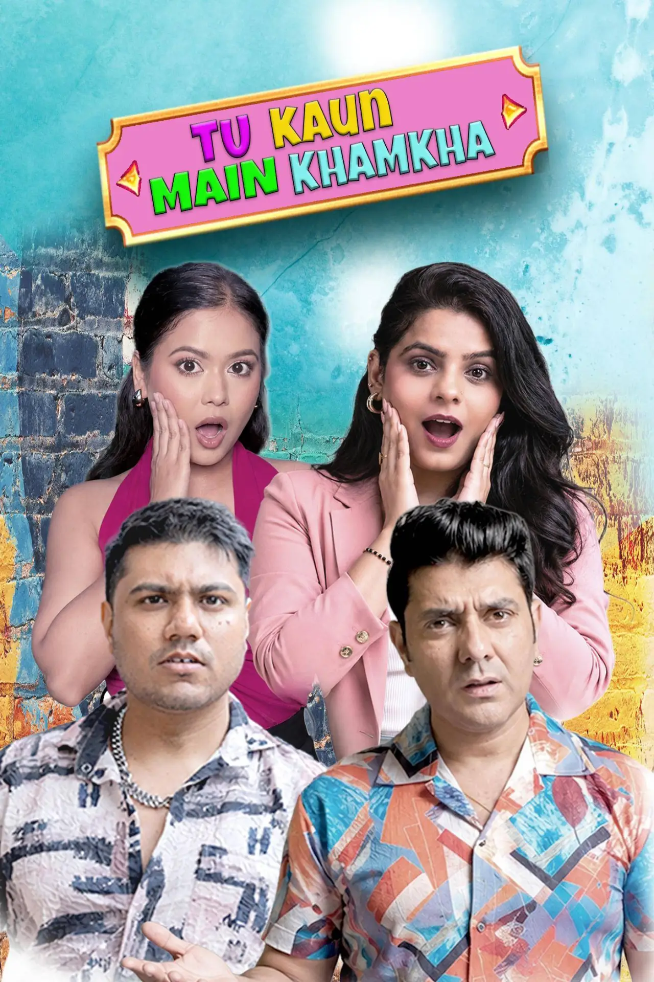 Movie poster "Tu Kaun Mein Khamkha"