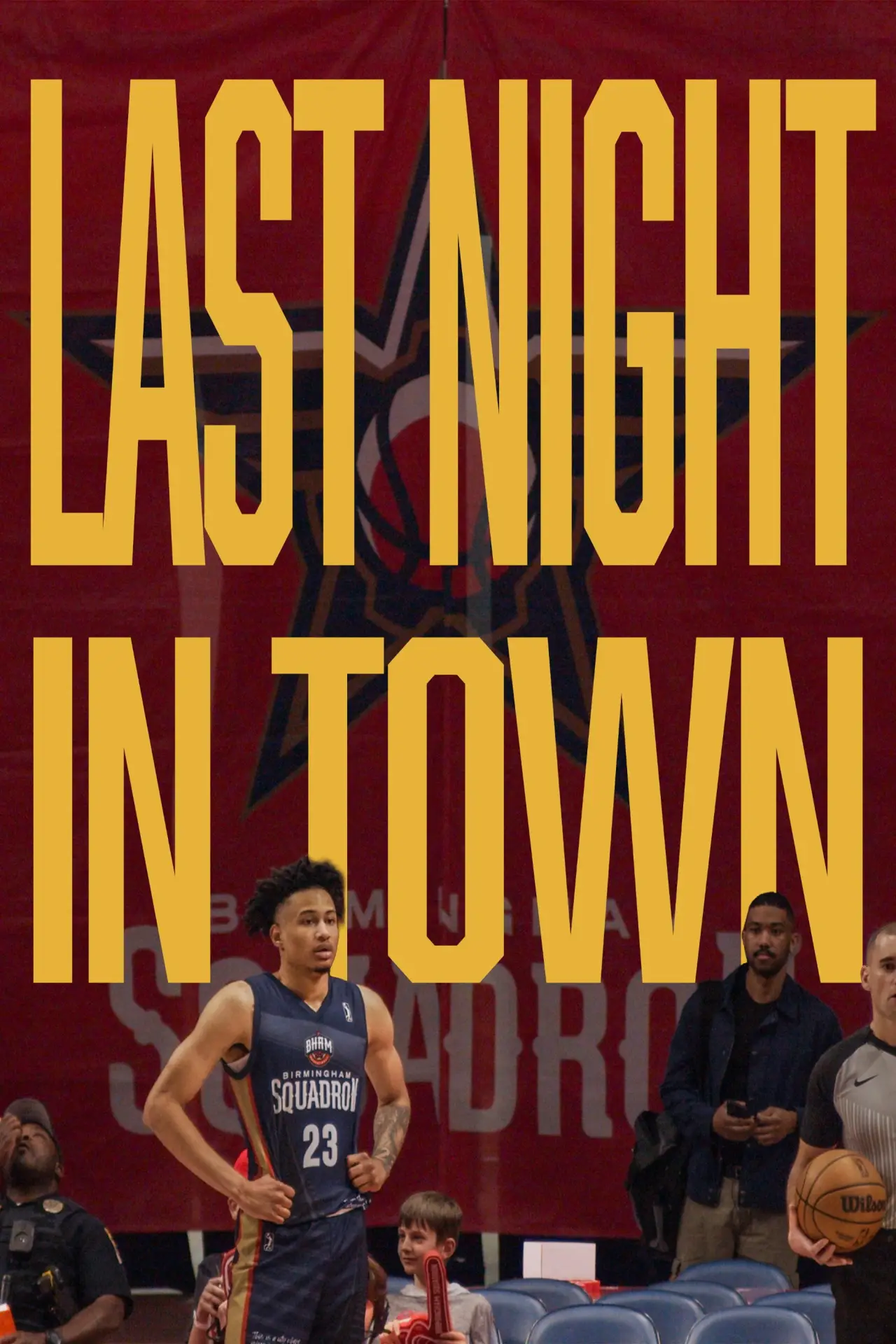 Movie poster "Last Night in Town: The Birmingham Squadron