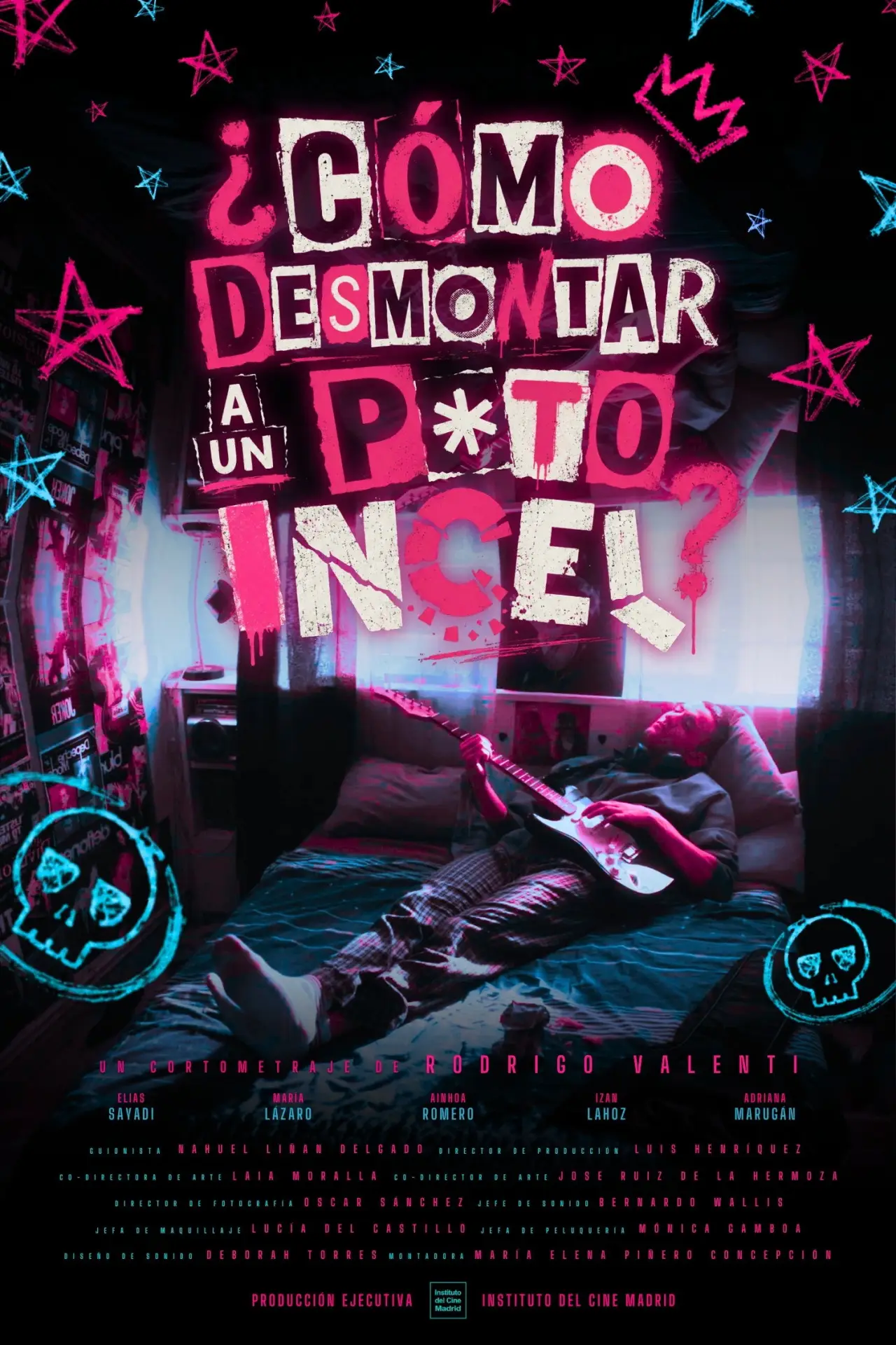 Movie poster "HOW TO UNMASK A FCKN INCEL?"