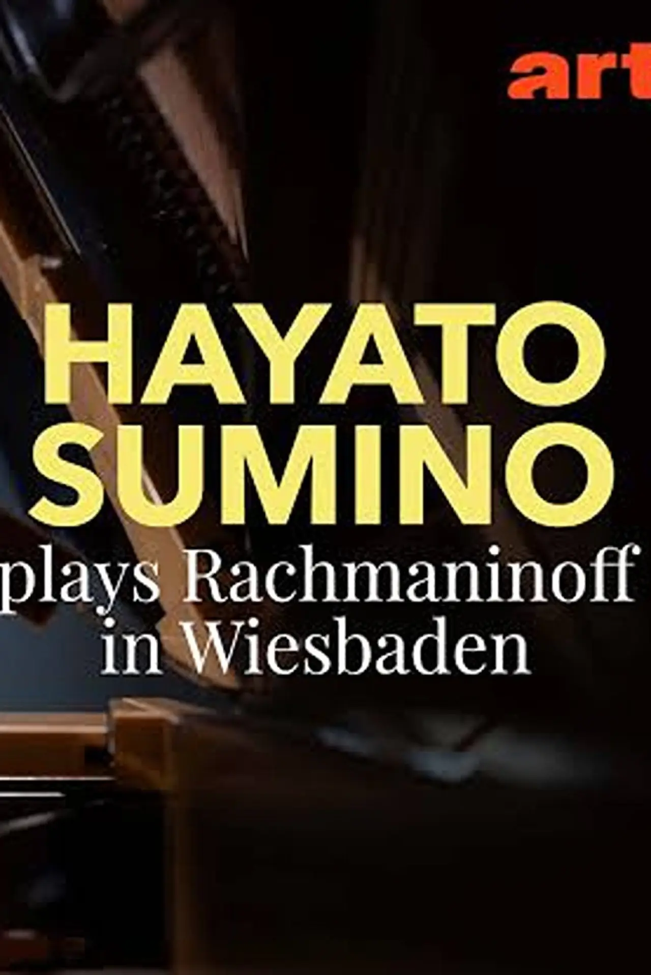 Movie poster "Rachmaninoff: Piano Concerto No. 2 Hayato Sumino in Wiesbaden"