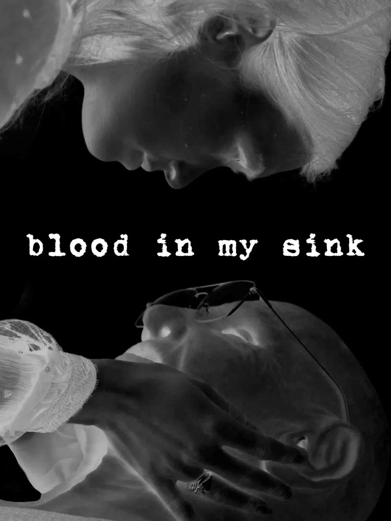 Movie poster "Blood in my Sink"