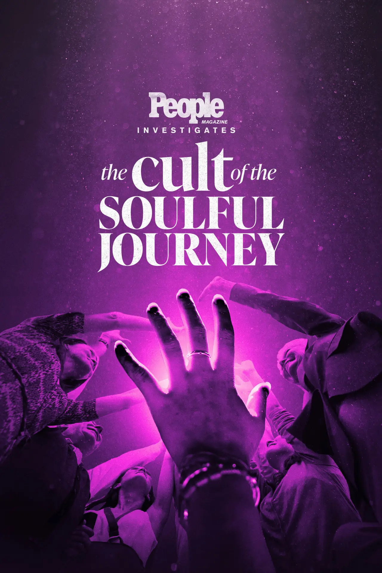 Movie poster "People Magazine Investigates: The Cult of the Soulful Journey"