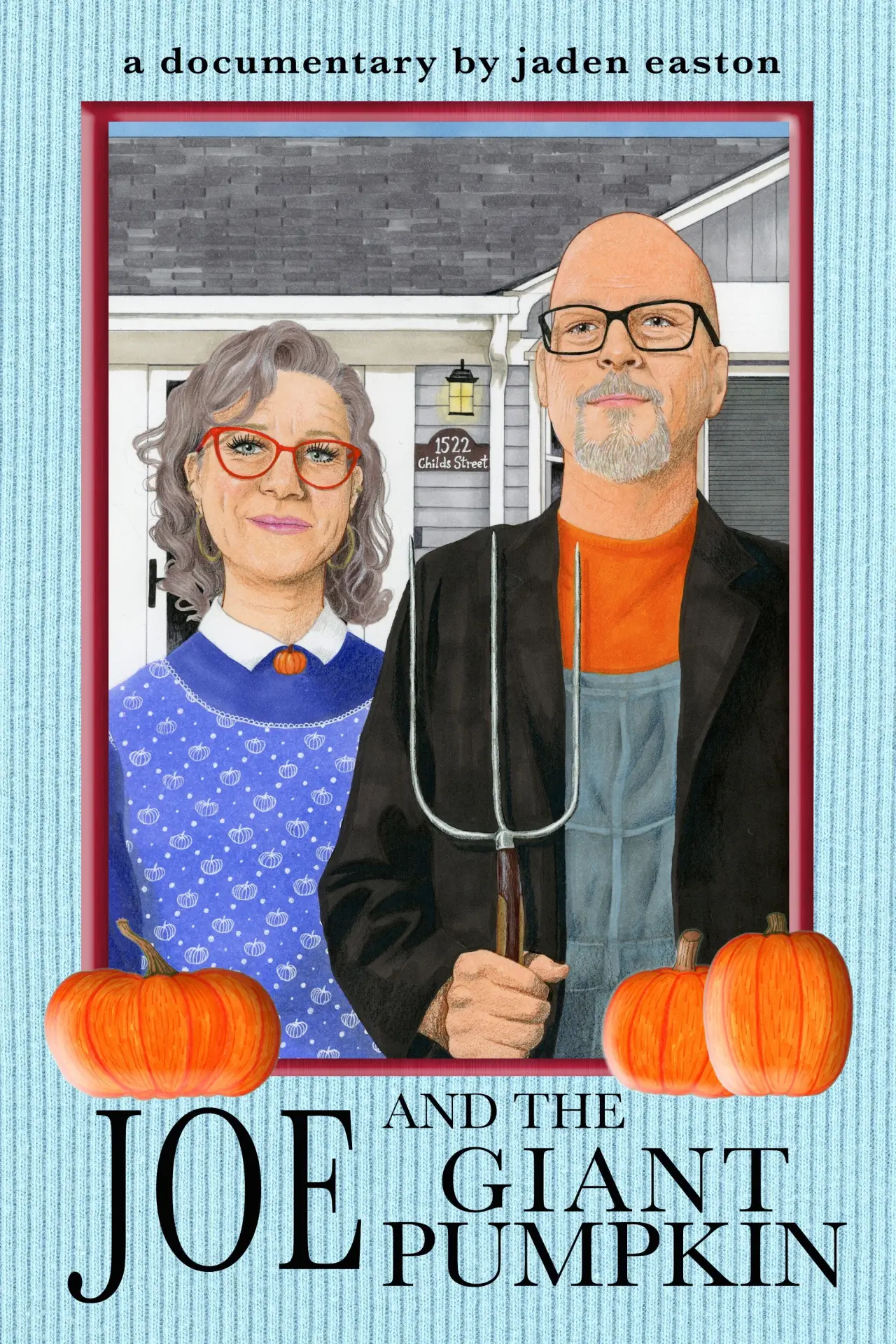 Movie poster "Joe and the Giant Pumpkin"