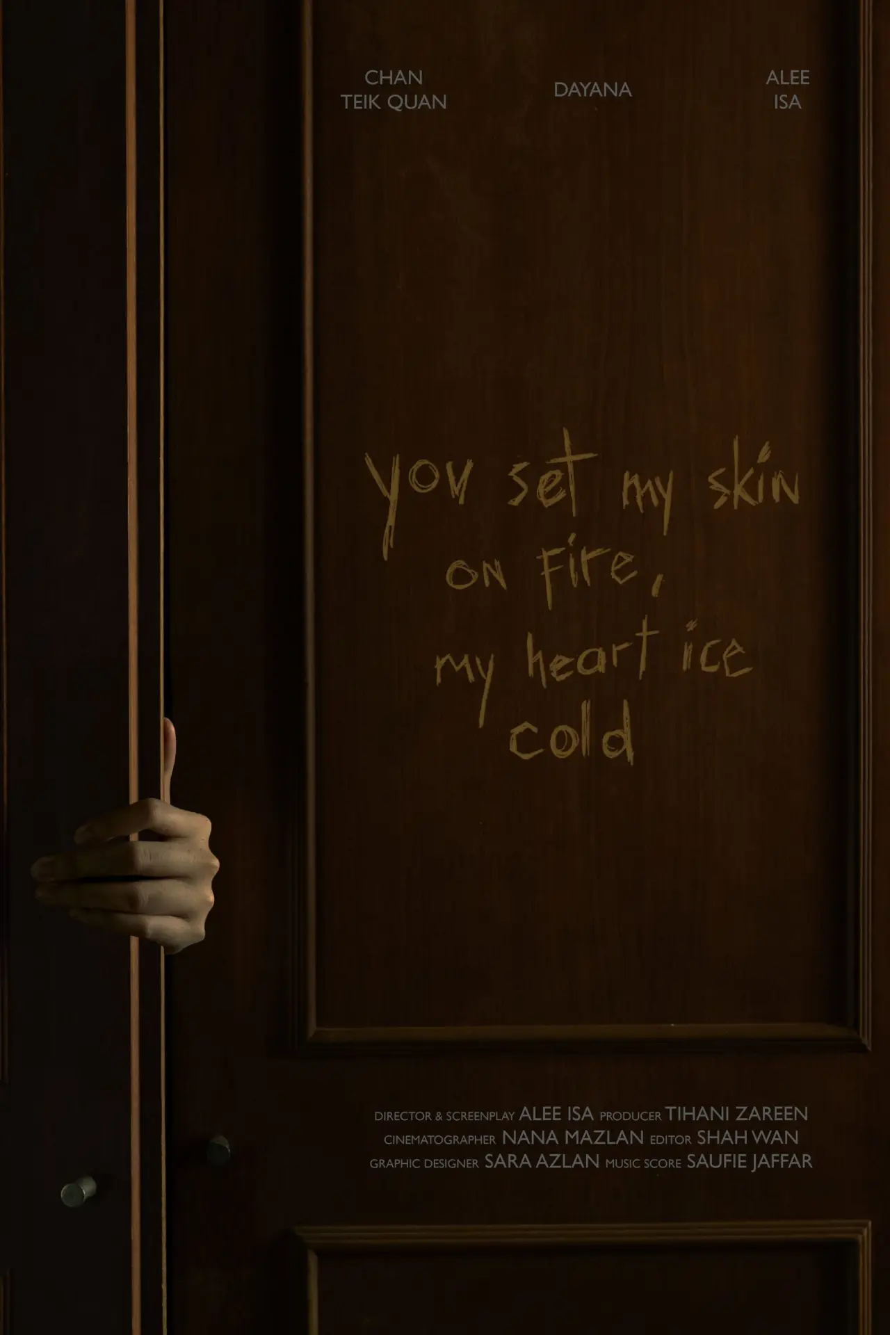Movie poster "You Set My Skin On Fire, My Heart Ice Cold"